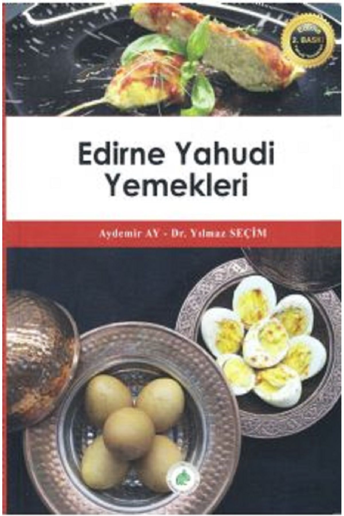 Ceren Yayıncılık Edirne Yahudi Yemekleri