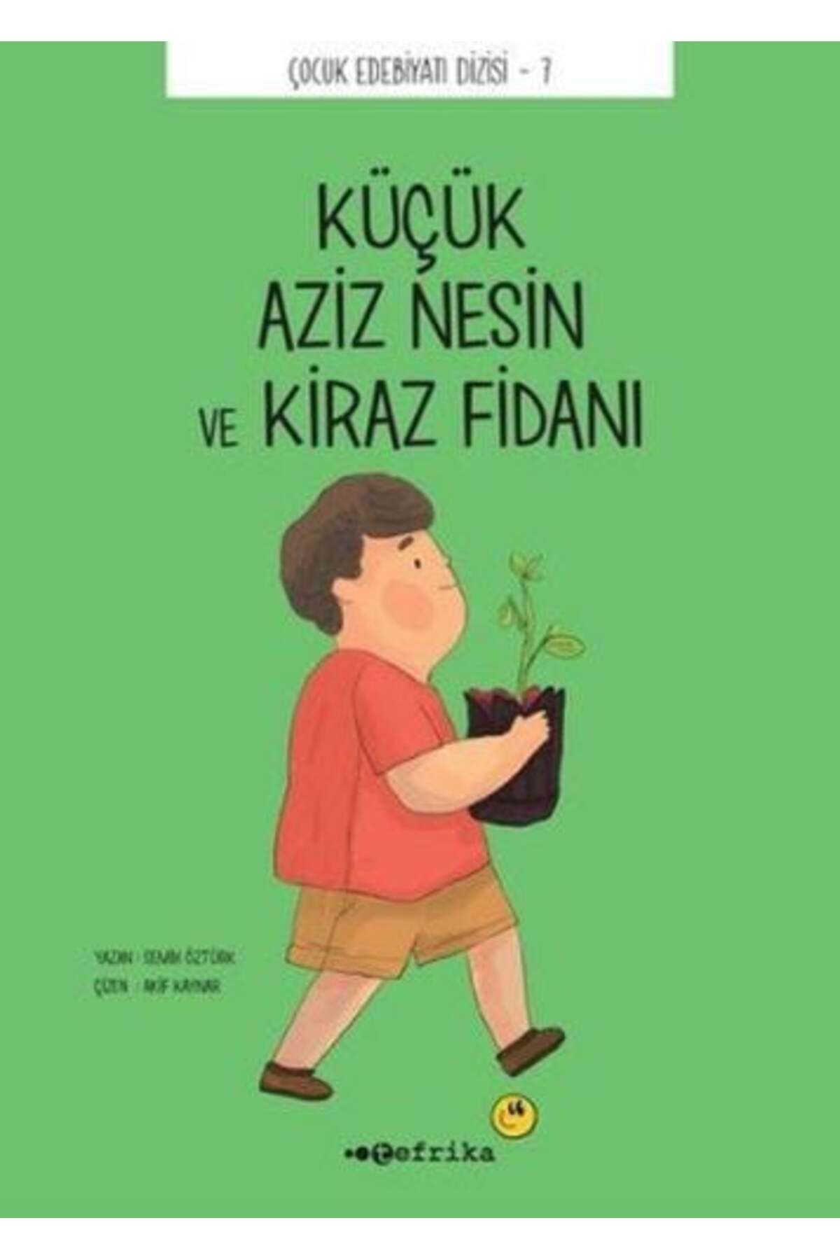 Karatay Yayınları Çocuk Edebiyatı Dizisi 7 Küçük Aziz Nesin ve Kiraz Fidanı