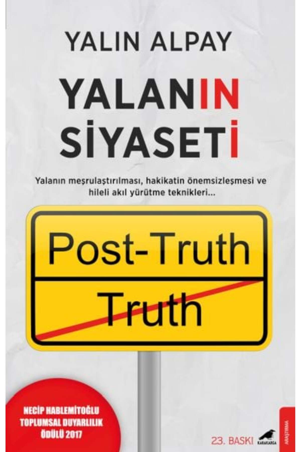 Karatay Yayınları Yalanın Siyaseti