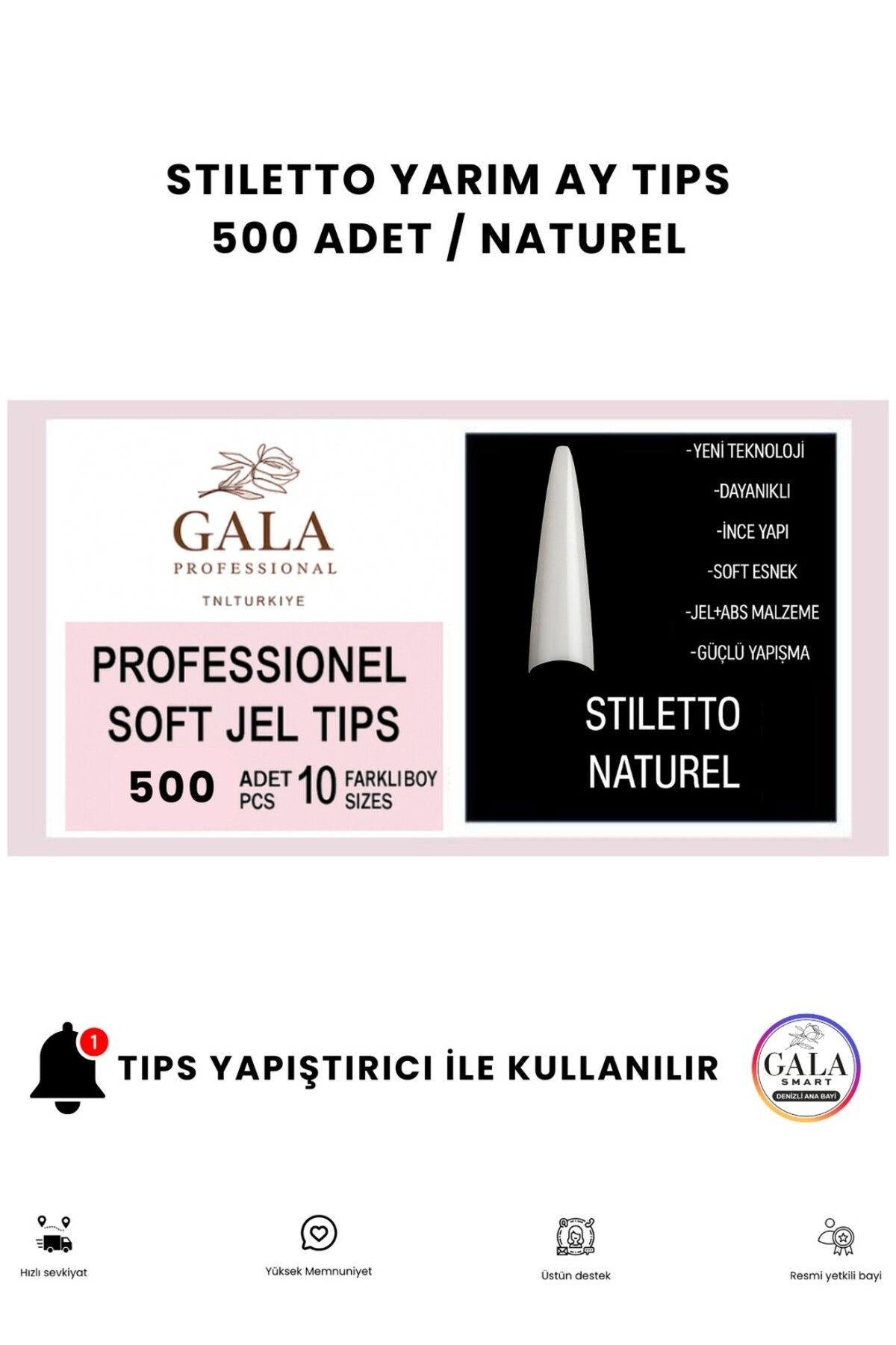 gala smart Yarım Ay Tips