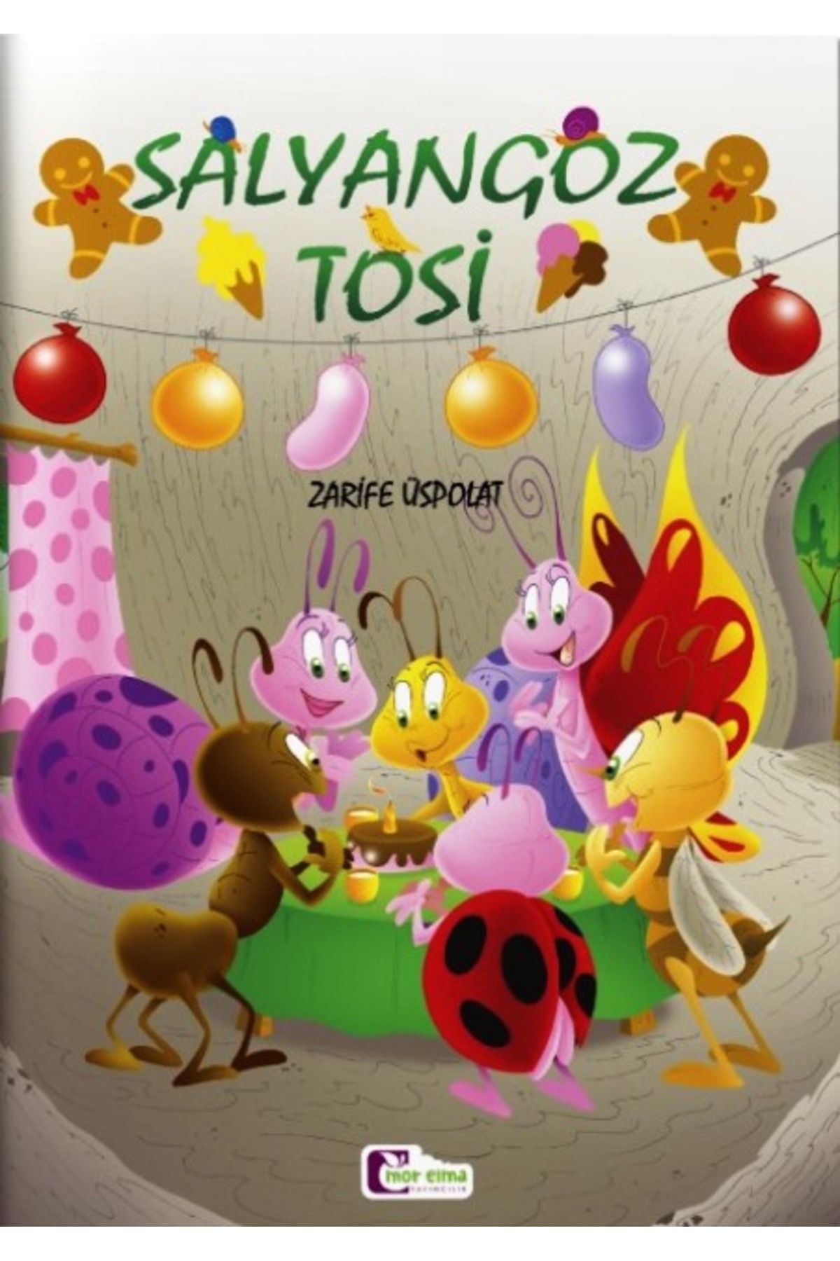 Mor Elma Yayıncılık Salyangoz Tosi