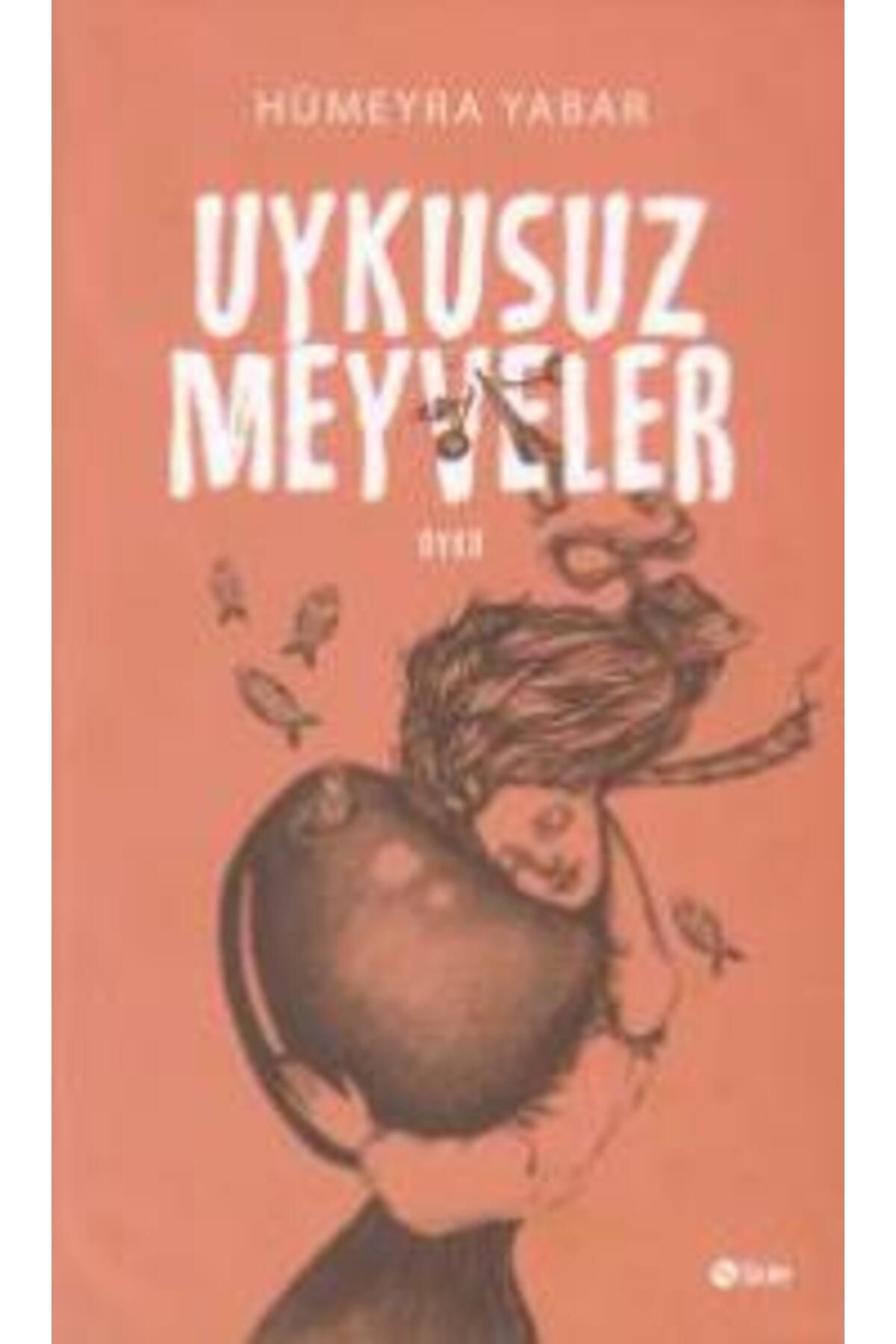 Şule Yayınları Uykusuz Meyveler