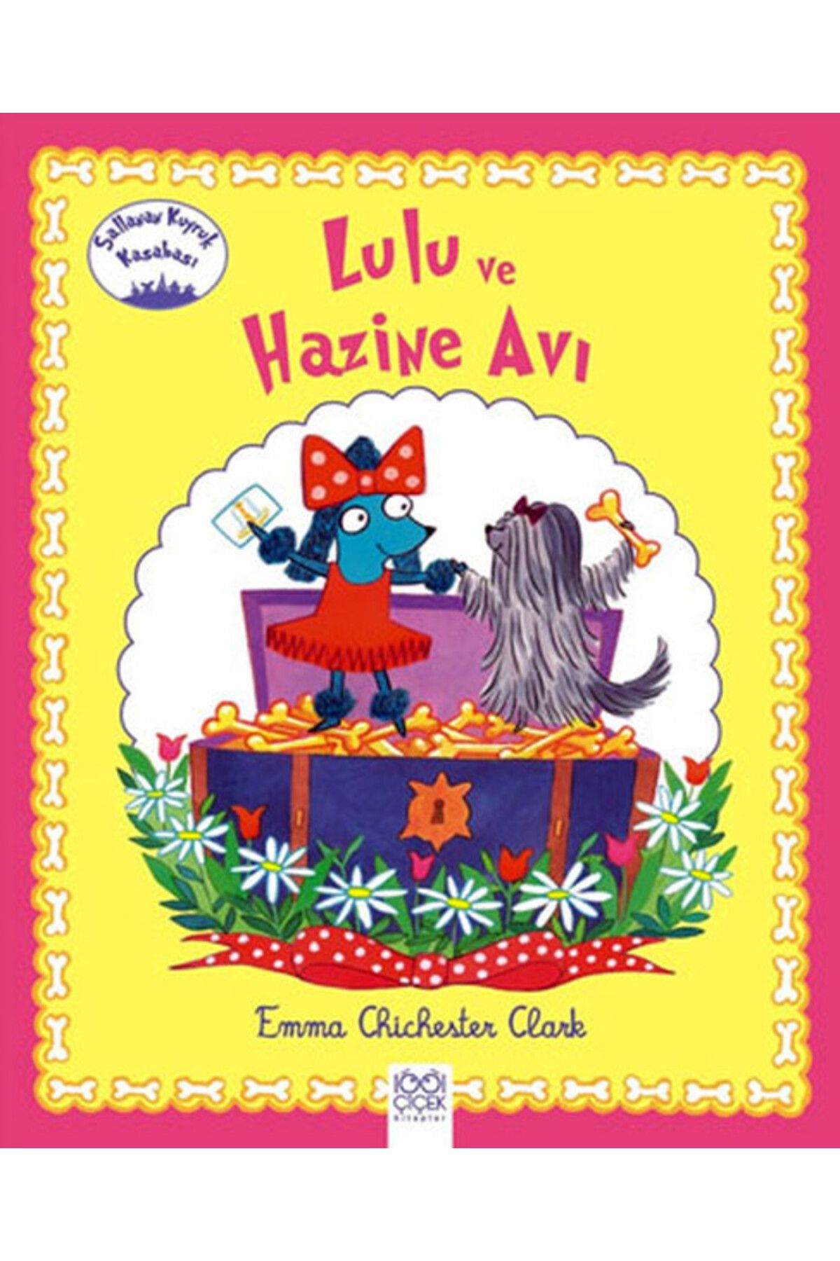 1001 Çiçek Kitaplar Lulu ve Hazine Avı -Sallanan Kuyruk Kasabası