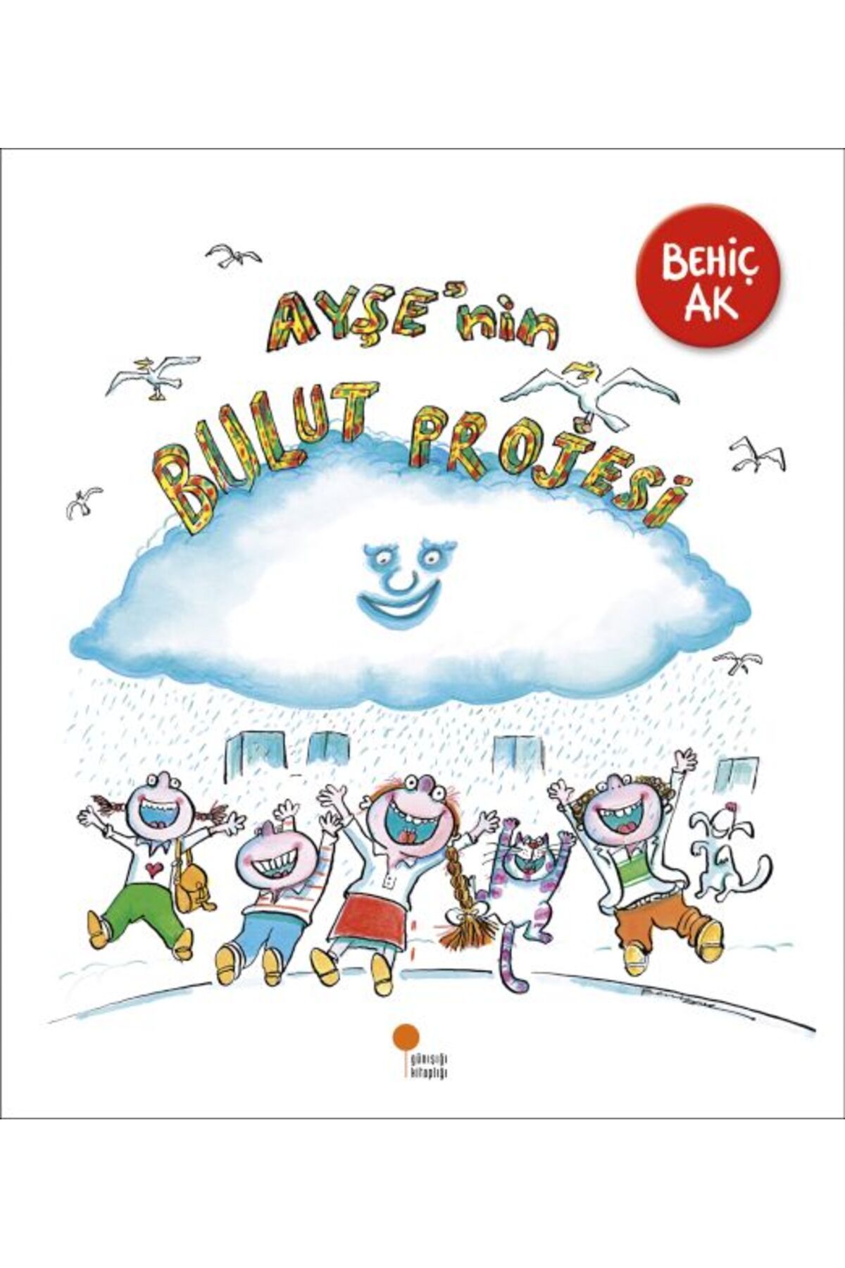 Günışığı Kitaplığı Ayşe'nin Bulut Projesi
