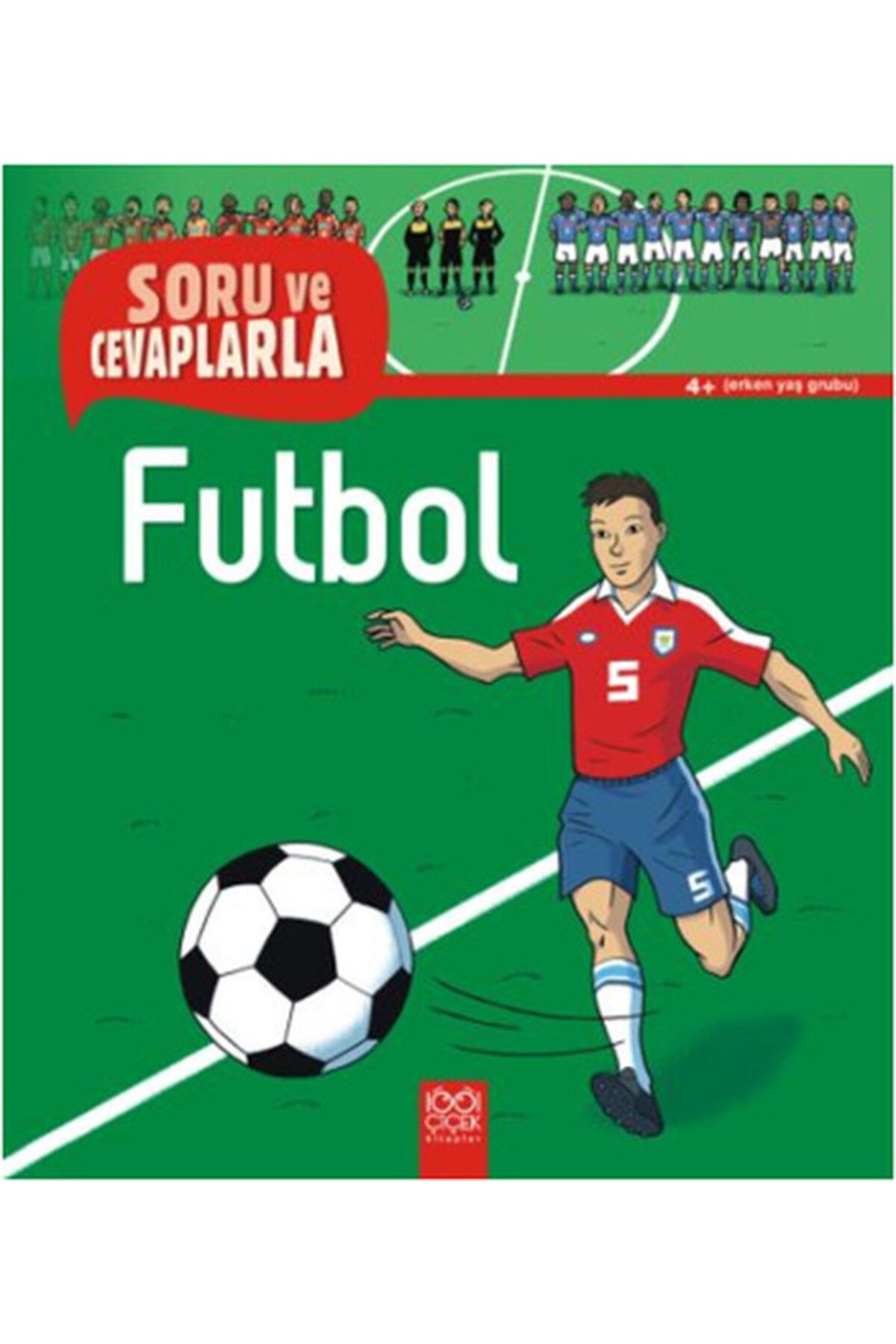 1001 Çiçek Kitaplar Soru ve Cevaplarla - Futbol