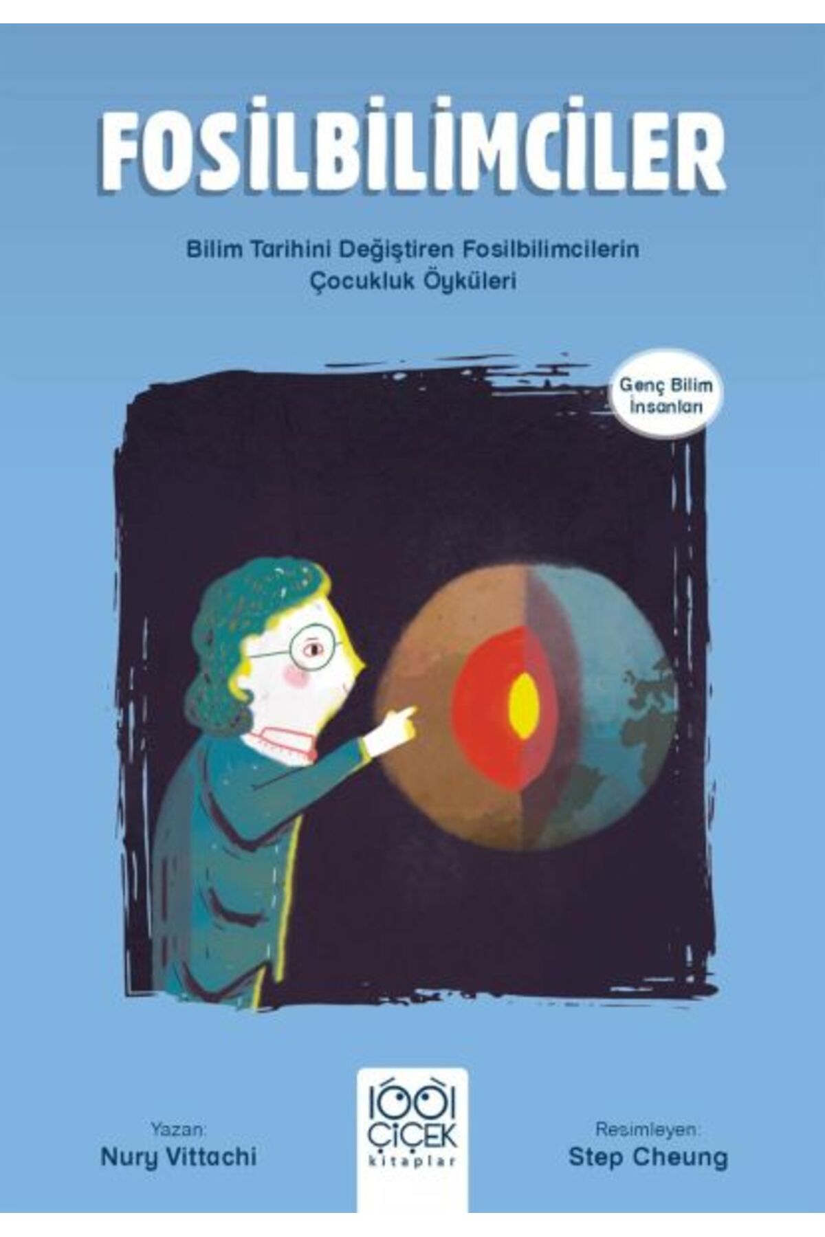 1001 Çiçek Kitaplar Fosilbilimciler - Genç Bilim İnsanları