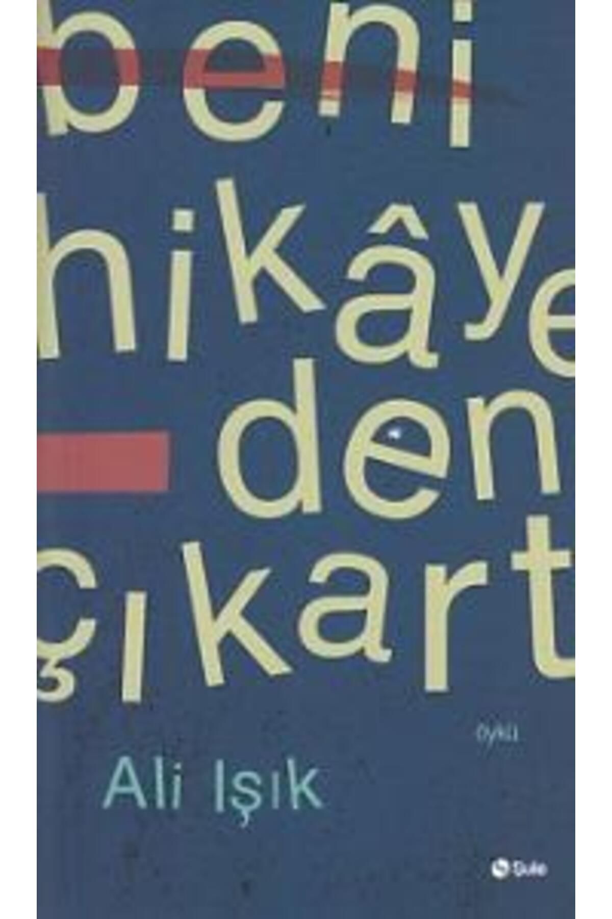 Şule Yayınları Beni Hikayeden Çıkart