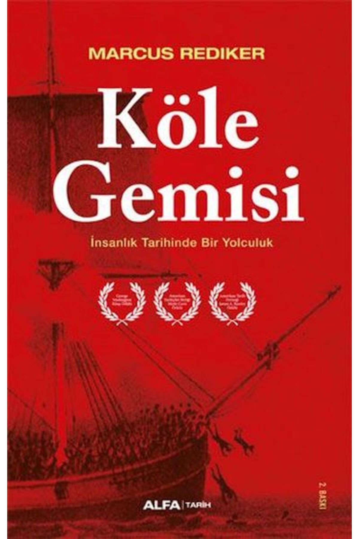 Alfa Yayınları Köle Gemisi