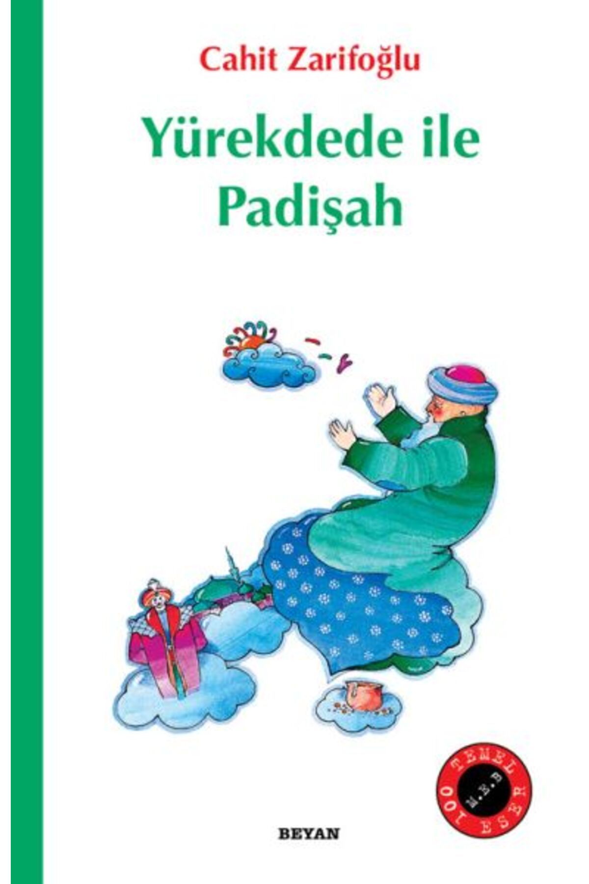 Hak Yayınları Yürekdede İle Padişah