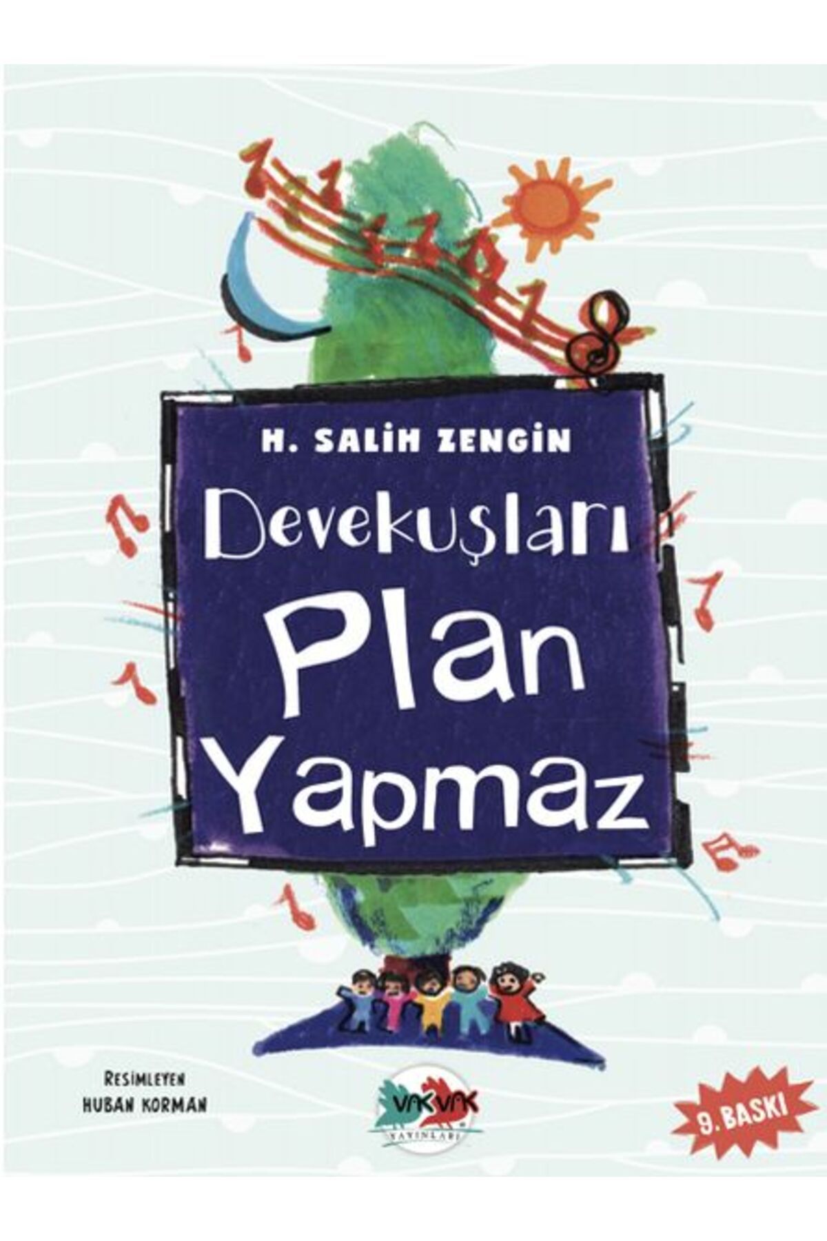 Hak Yayınları Devekuşları Plan Yapmaz