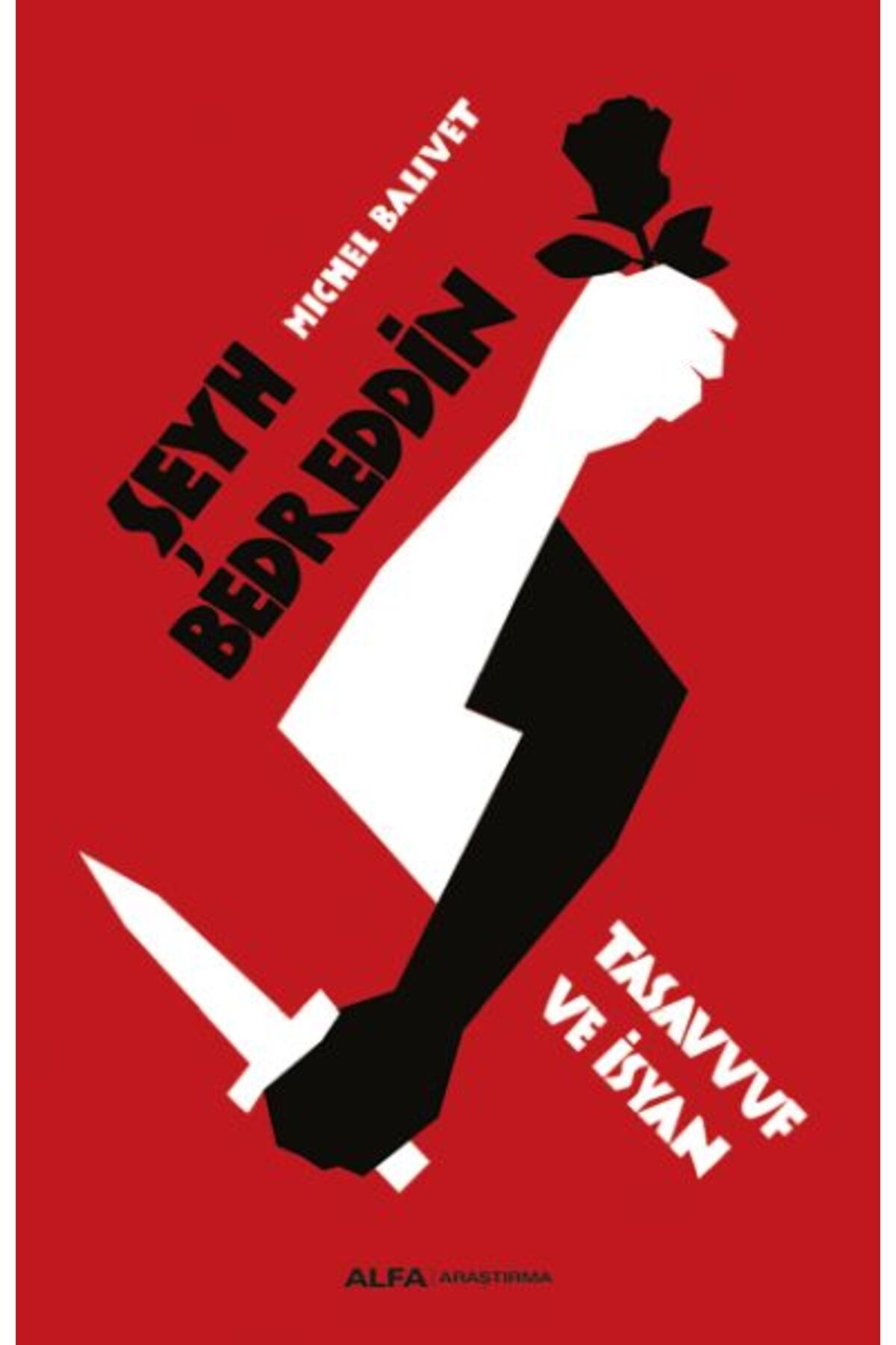 Alfa Yayınları Şeyh Bedreddin Tasavvuf ve İsyan