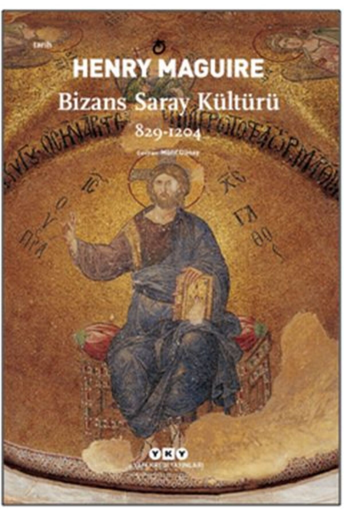 Destek Yayınları Bizans Saray Kültürü 829-1204