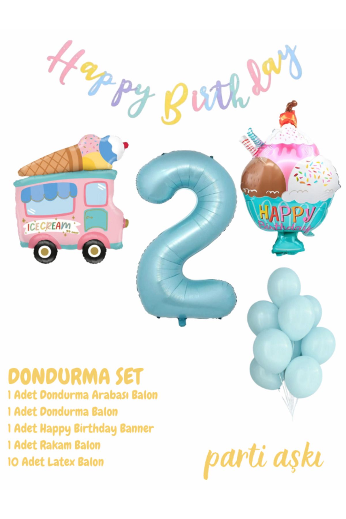 PARTİ AŞKI 1 Yaş Dondurma Temalı 5'li Balon Seti & Erkek Çocuk, Bebek Ice Cream Yaz Konsepti Doğum Günü Partisi
