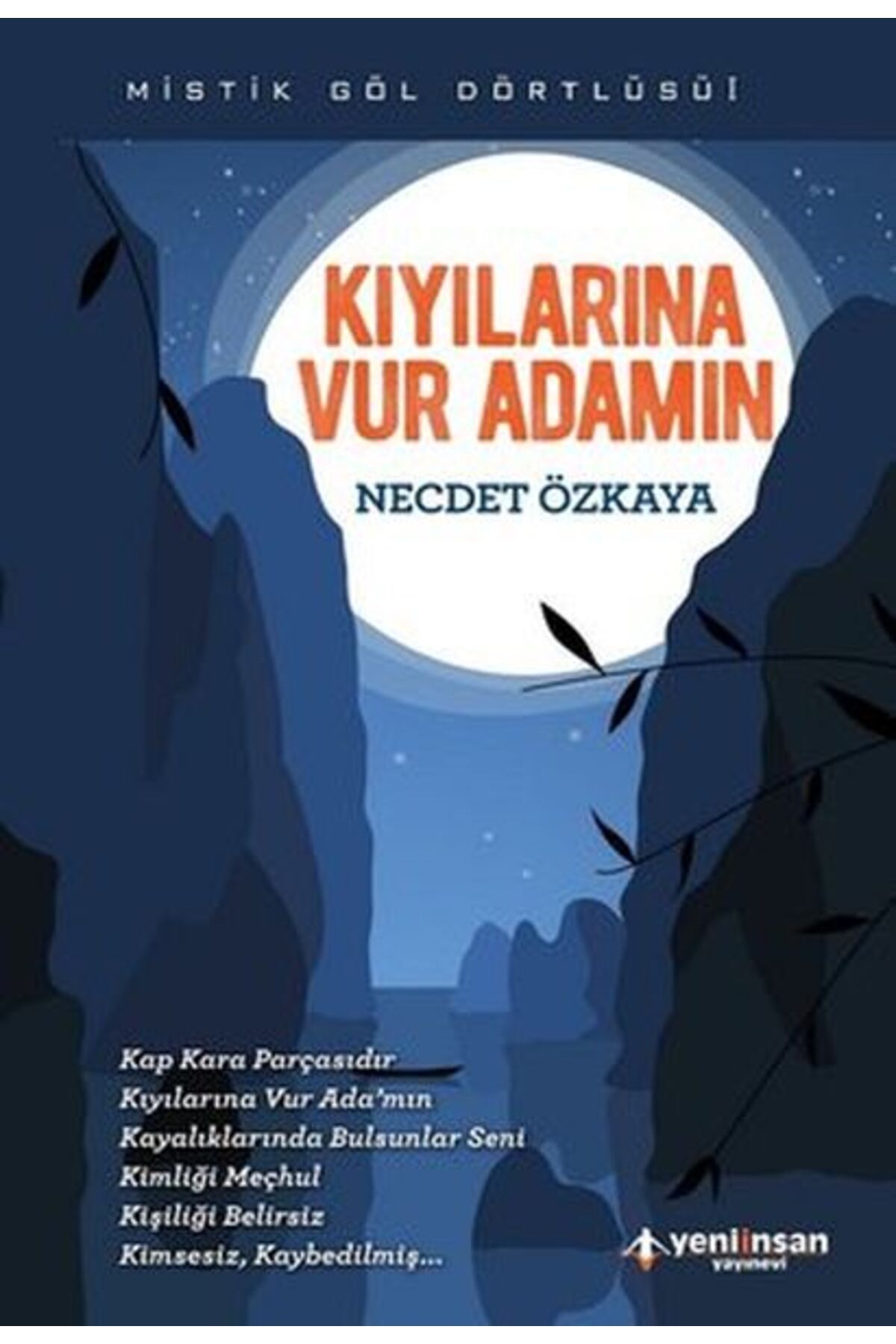 Yeni İnsan Yayınevi Kıyılarına Vur Adamın