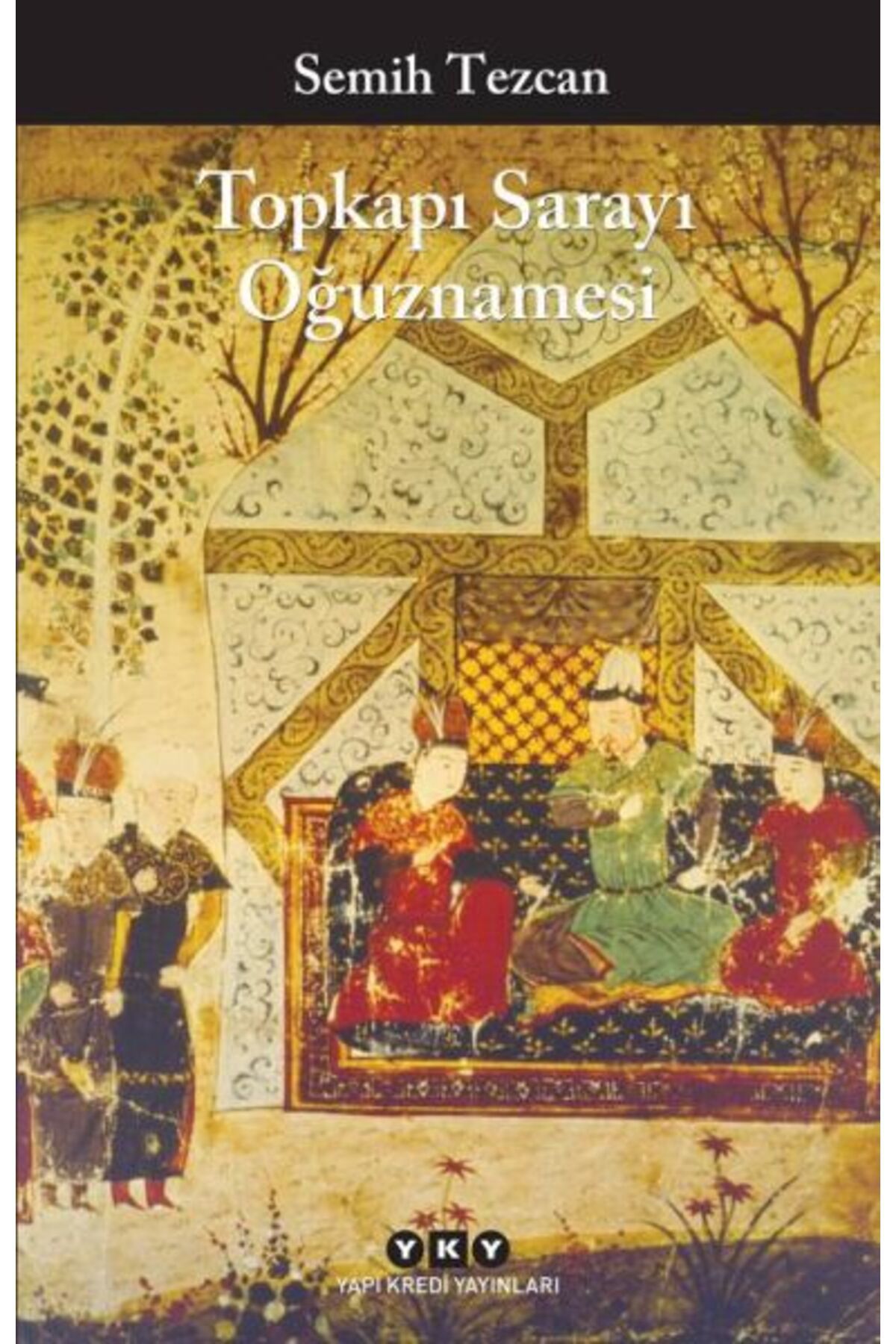 Destek Yayınları Toprakı Sarayı Oğuznamesi