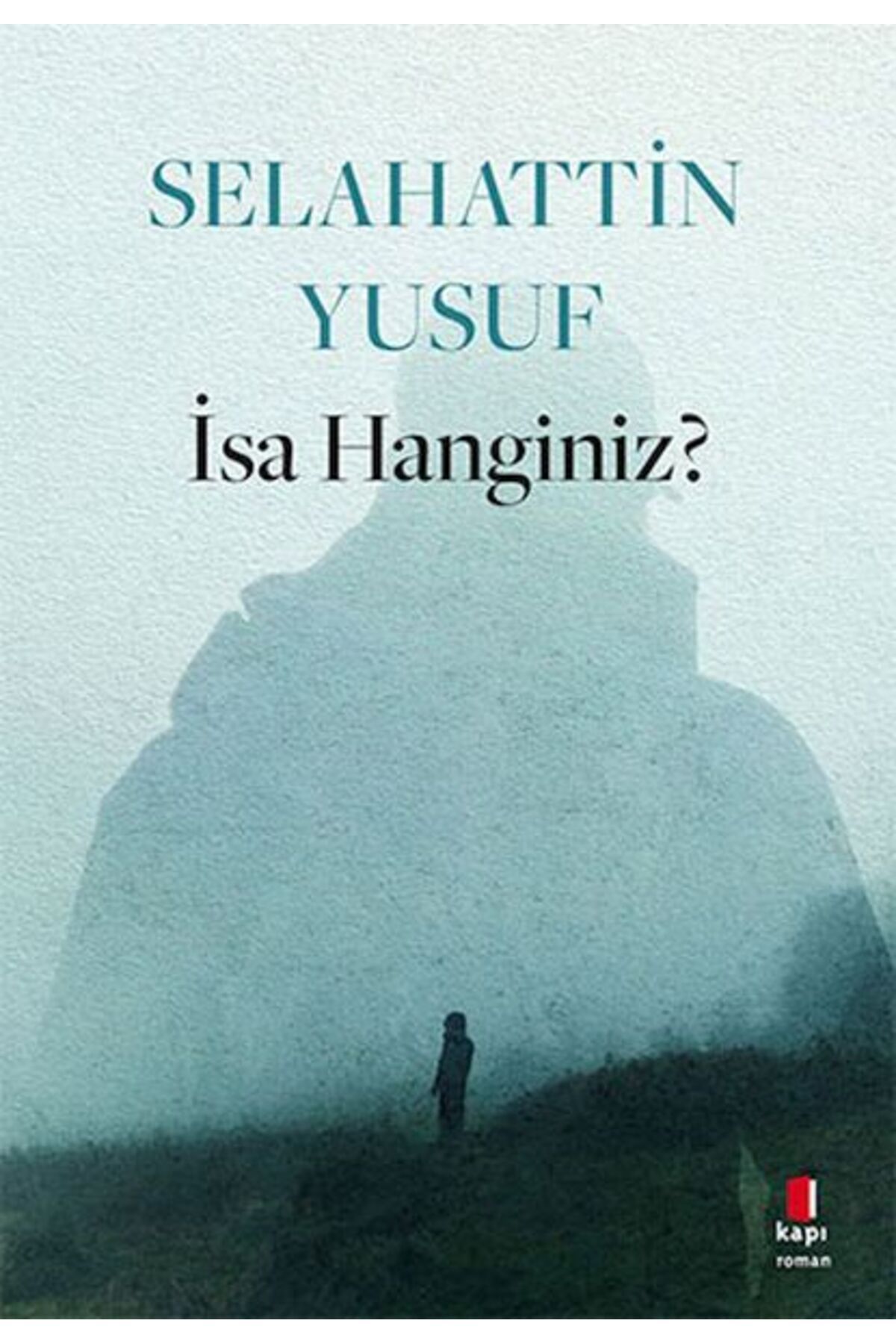 Alfa Yayınları İsa Hanginiz?