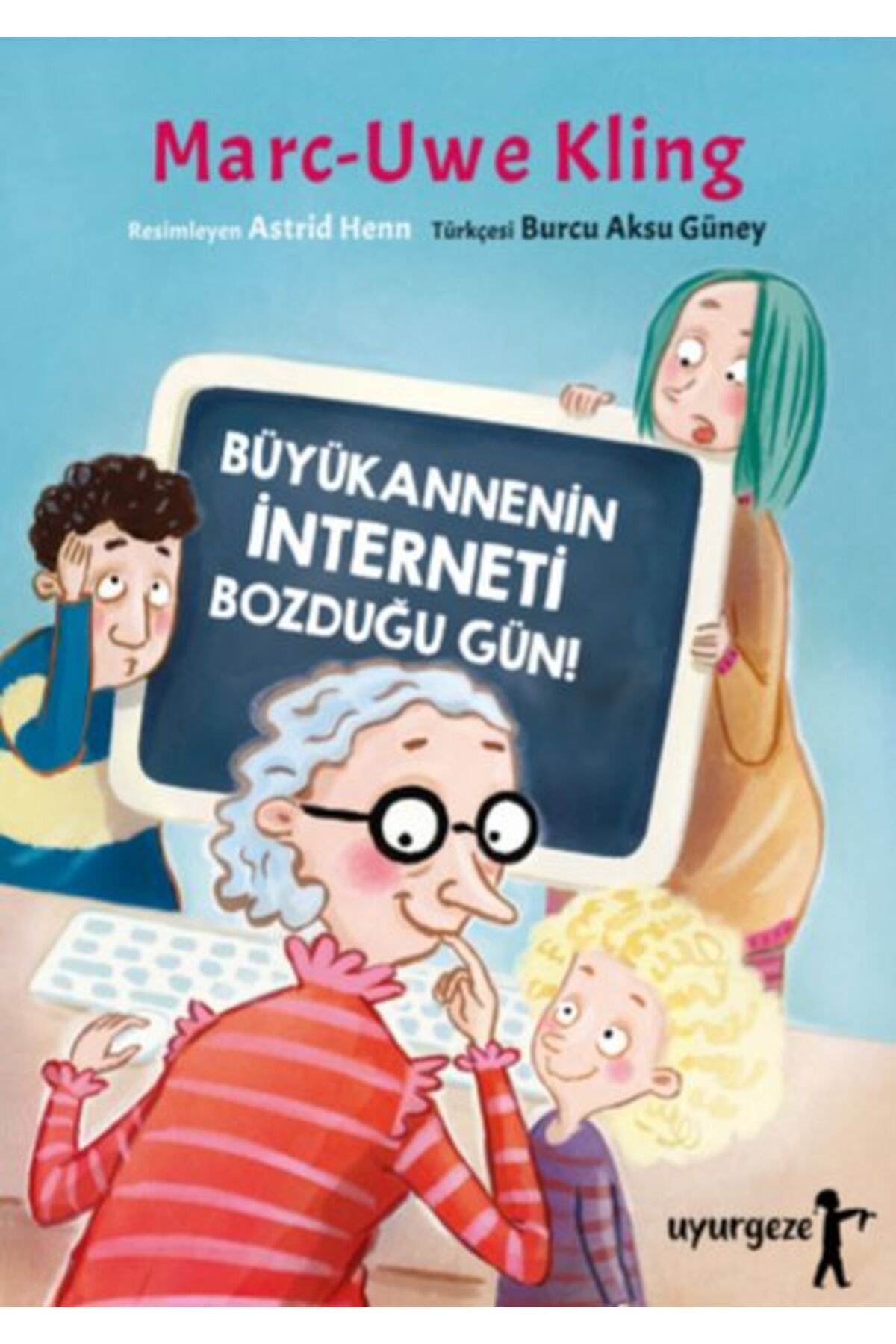 Hak Yayınları Büyükannenin İnterneti Bozduğu Gün!