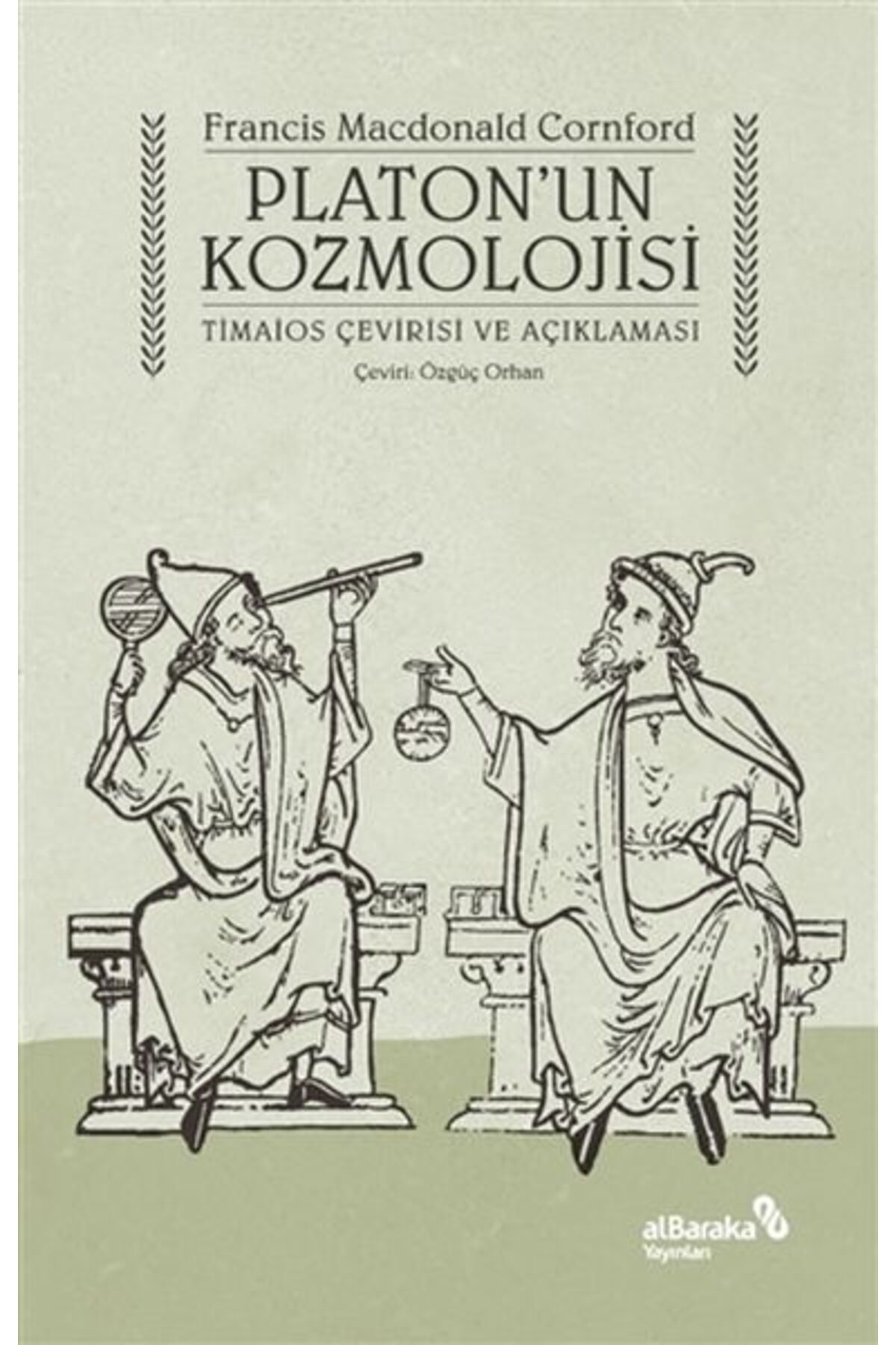 Albaraka Yayınları Platon’un Kozmolojisi