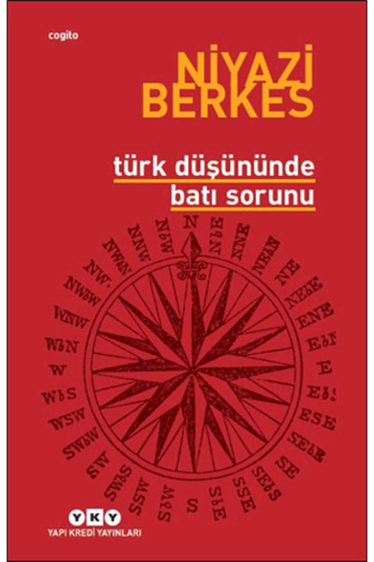Destek Yayınları Türk Düşününde Batı Sorunu