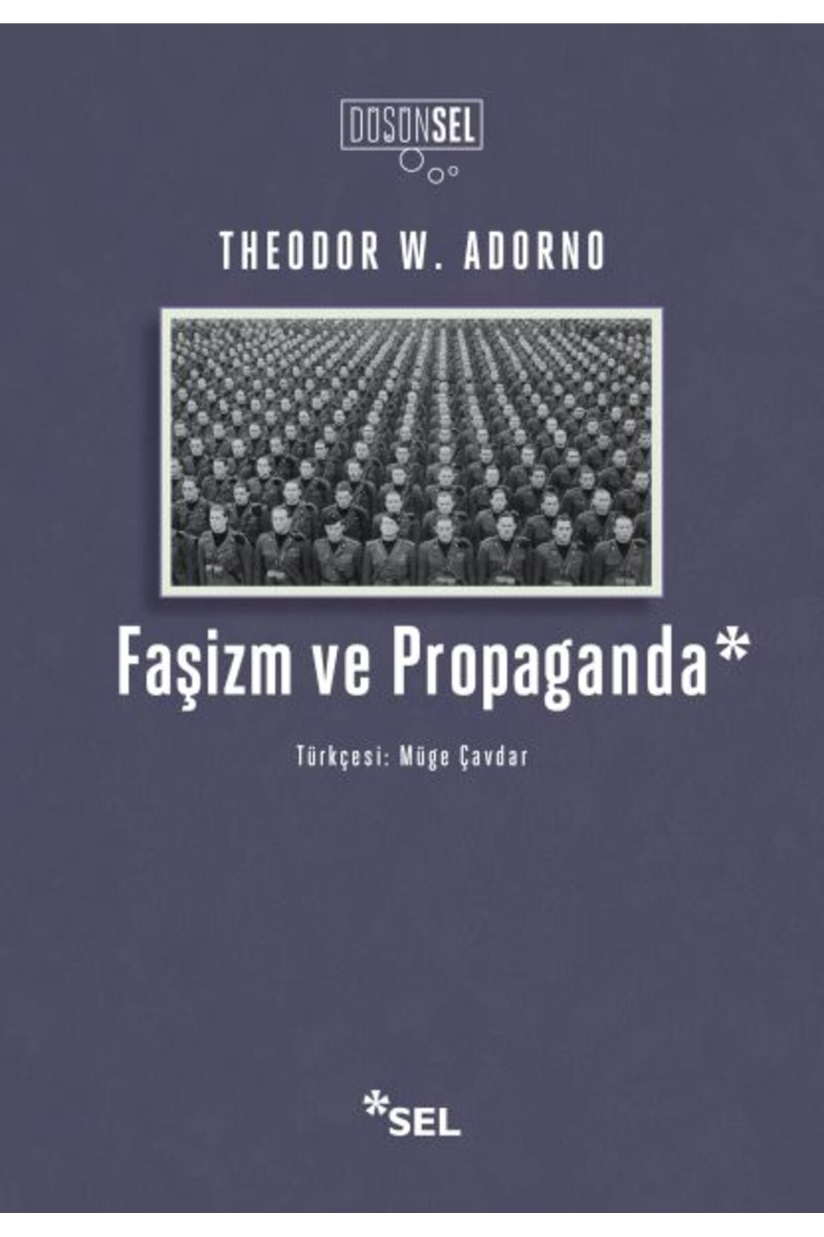 Sel Yayınları Faşizm ve Propaganda