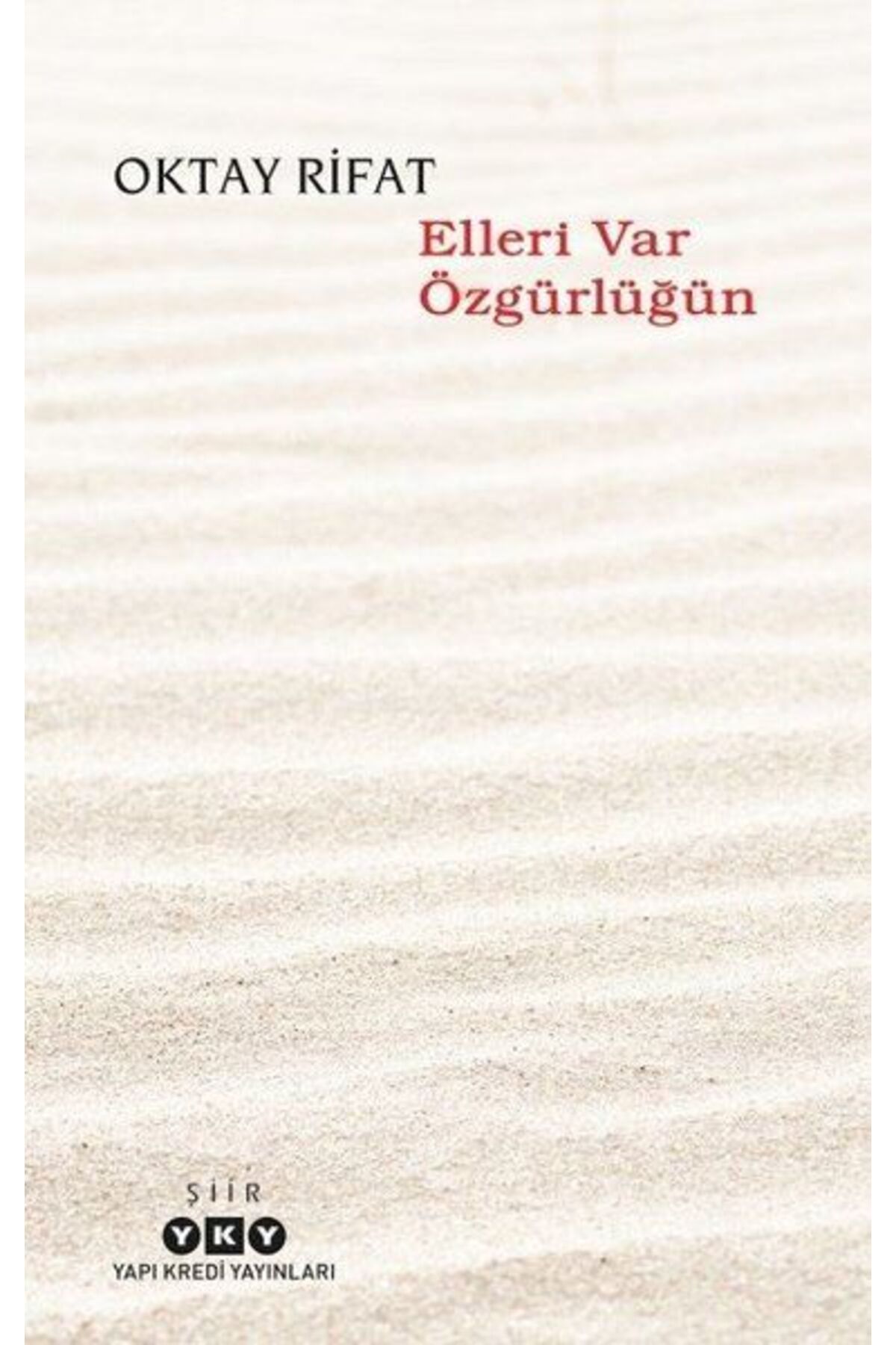 Destek Yayınları Elleri Var Özgürlüğün