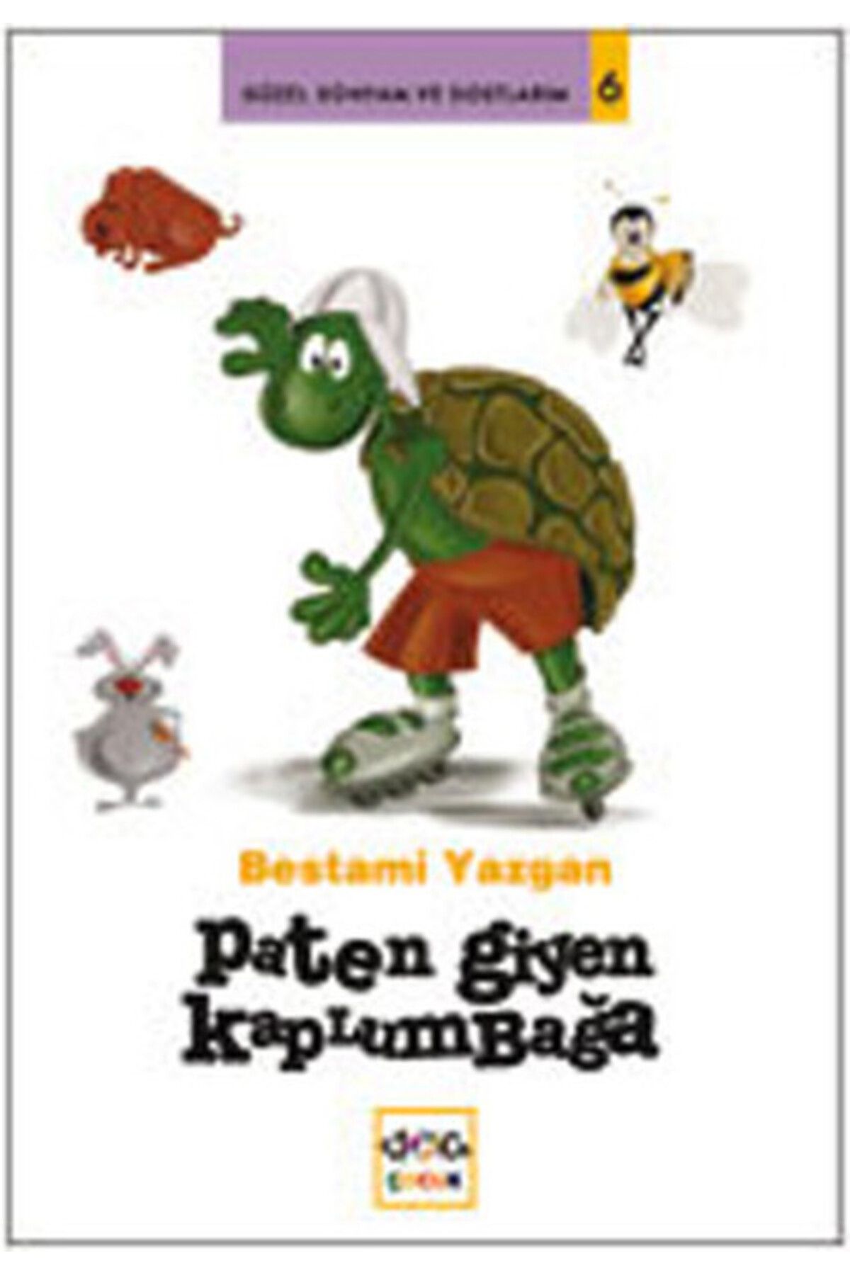 Hak Yayınları Paten Giyen Kaplumbağa