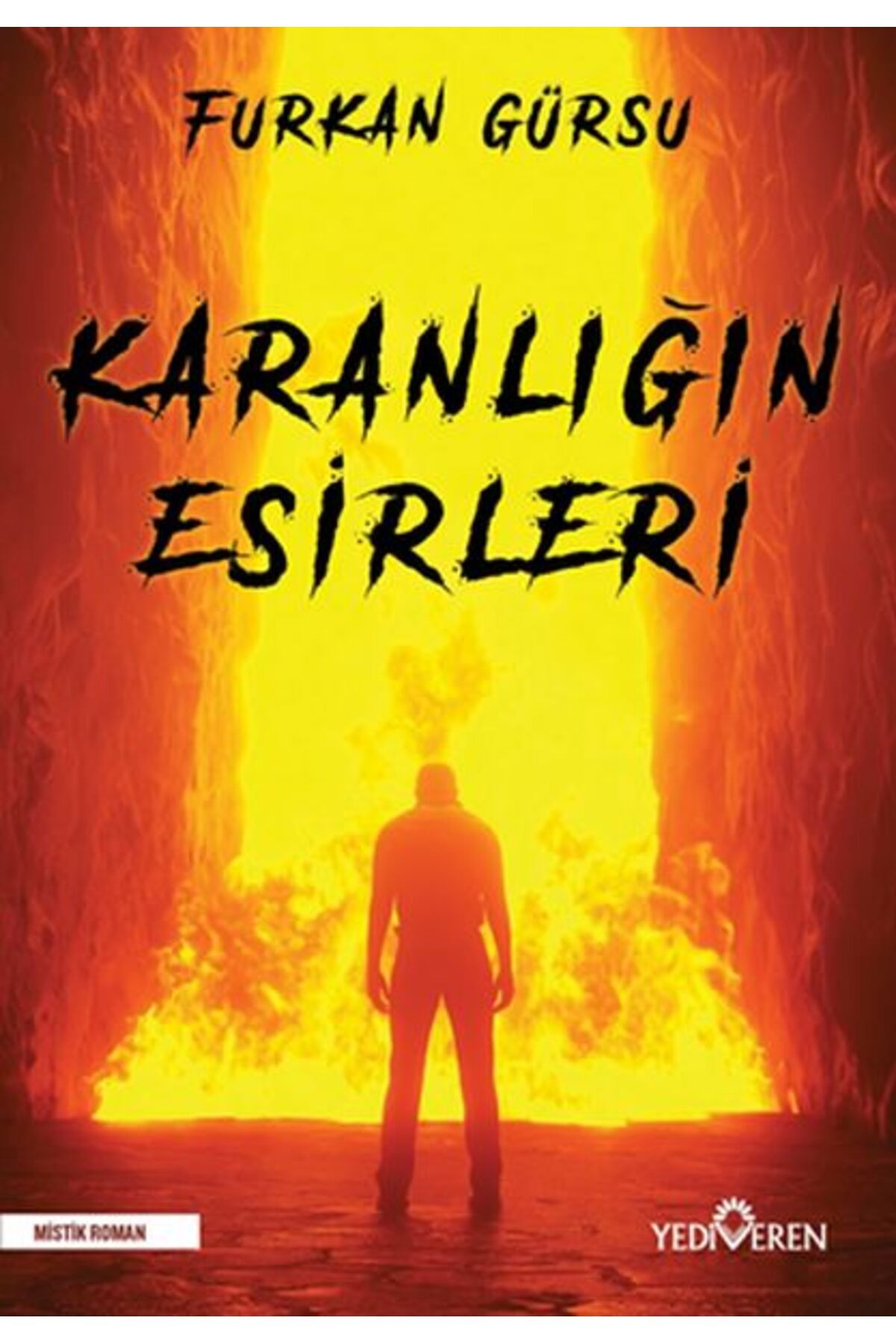 Yediveren Yayınları Karanlığın Esirleri