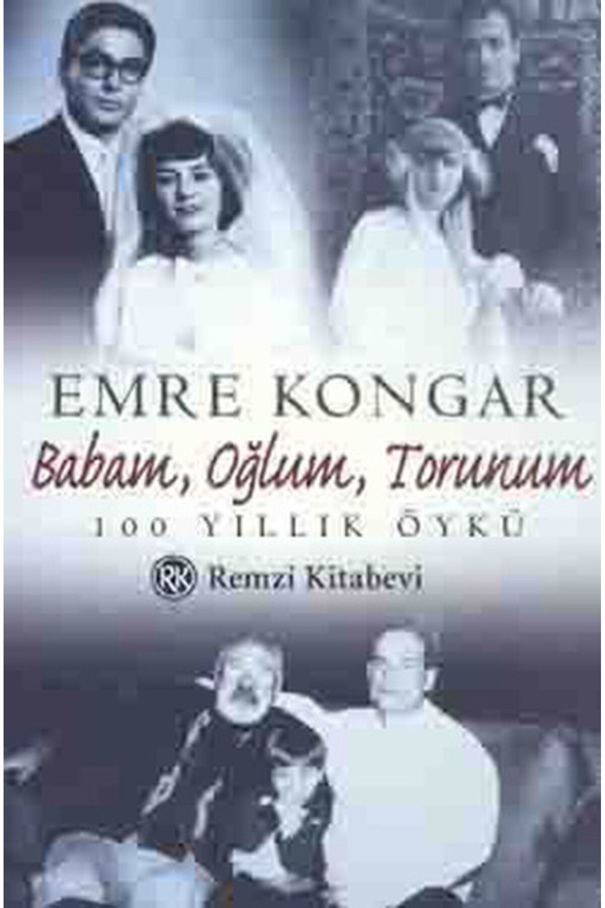 Destek Yayınları Babam,Oğlum,Torunum