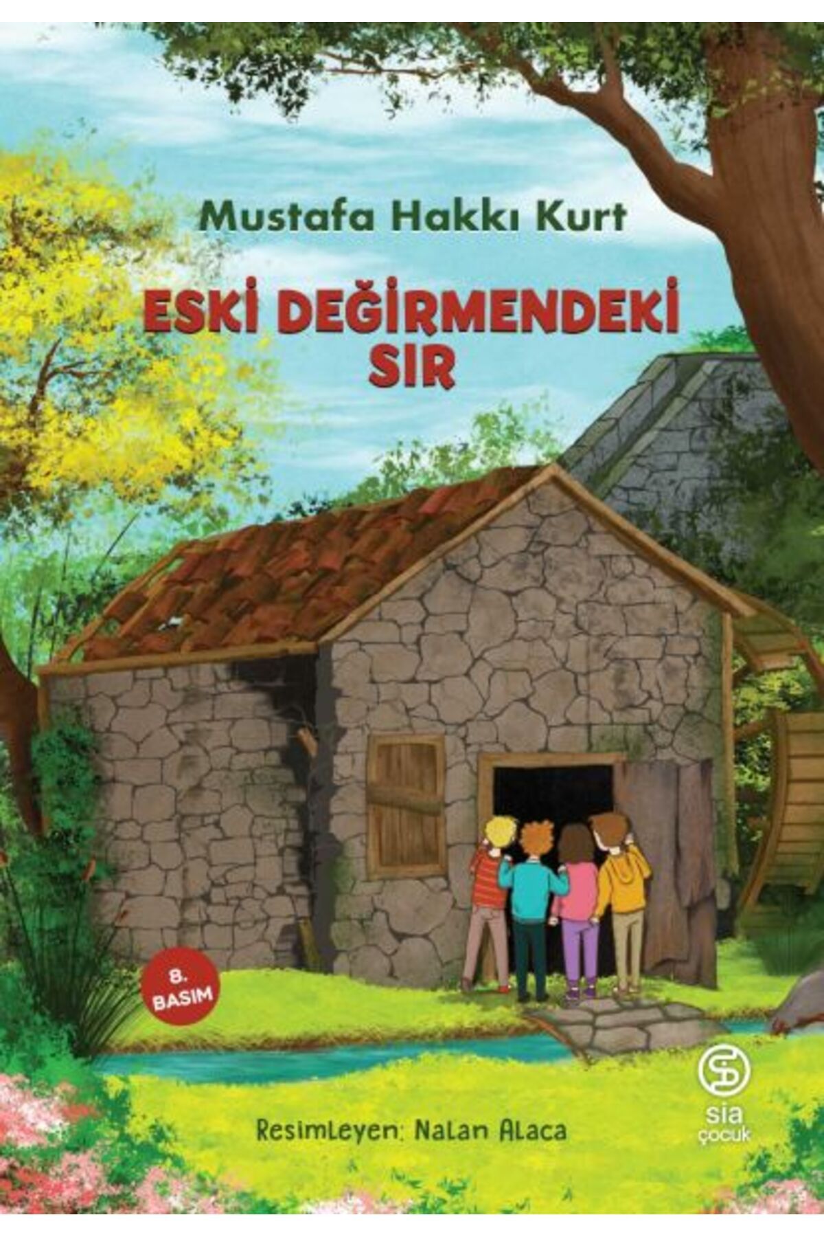 Hak Yayınları Eski Değirmendeki Sır