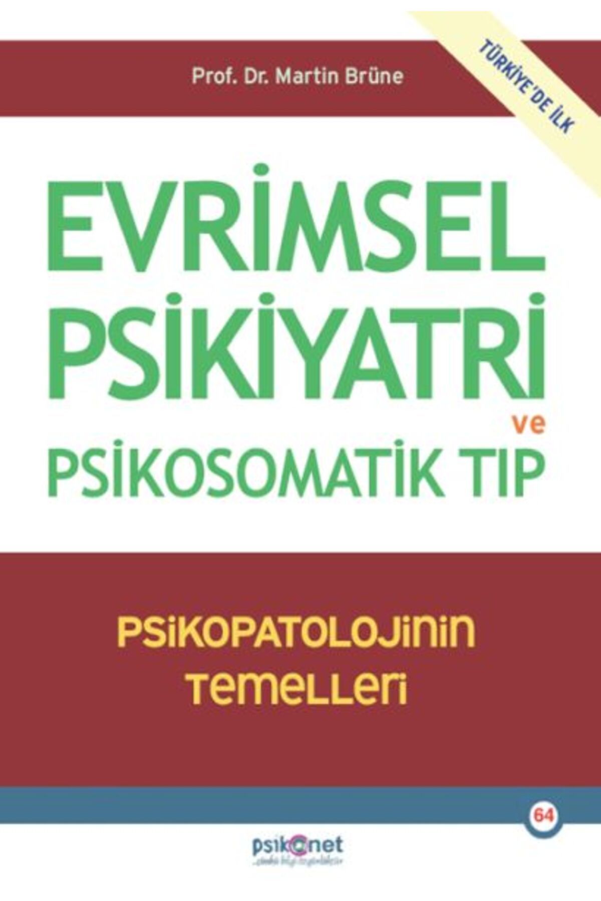 Destek Yayınları Evrimsel Psikiyatri ve Psikosomatik Tıp