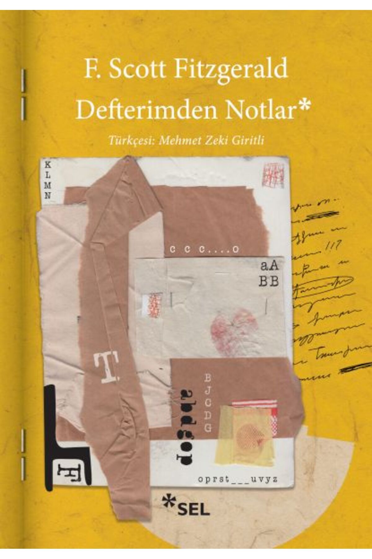 Sel Yayınları Defterimden Notlar