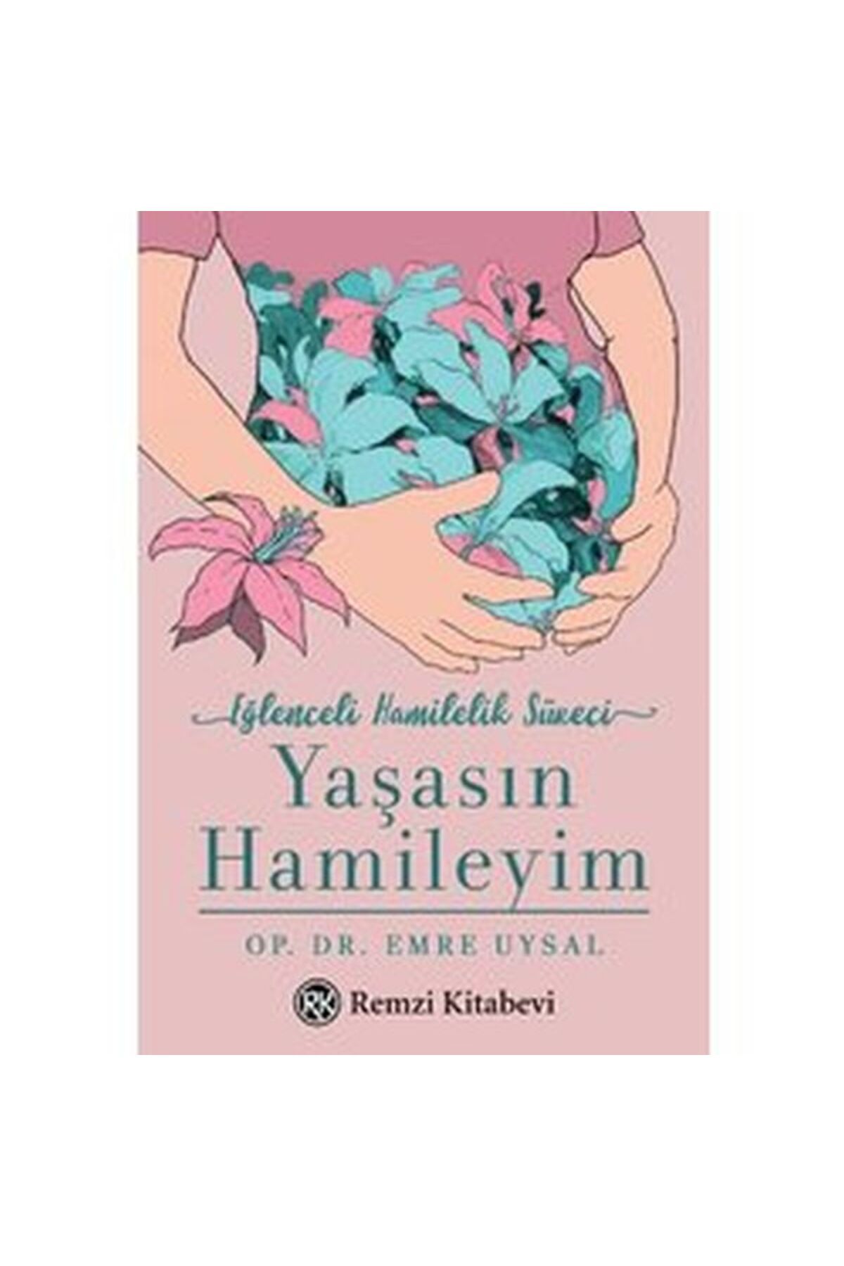 Destek Yayınları Yaşasın Hamileyim