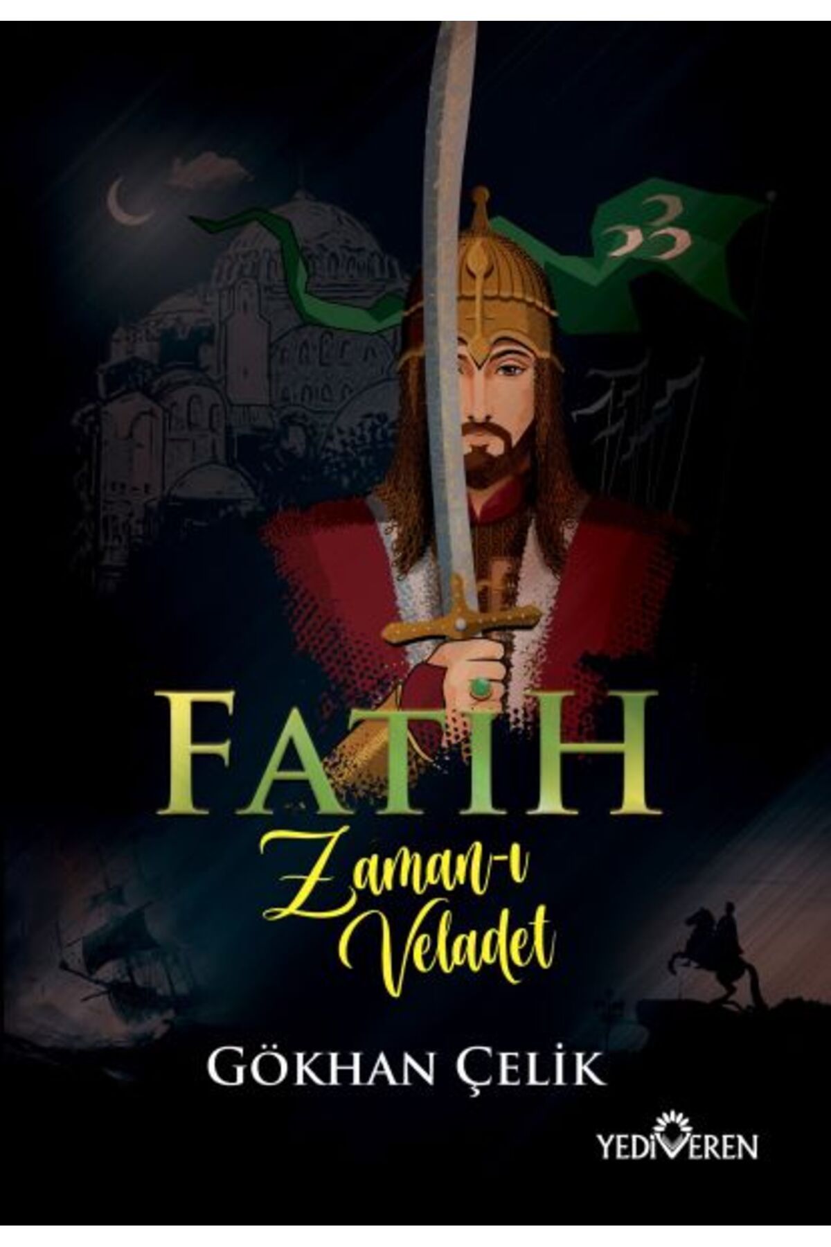 Yediveren Yayınları Fatih Zaman-I Veladet