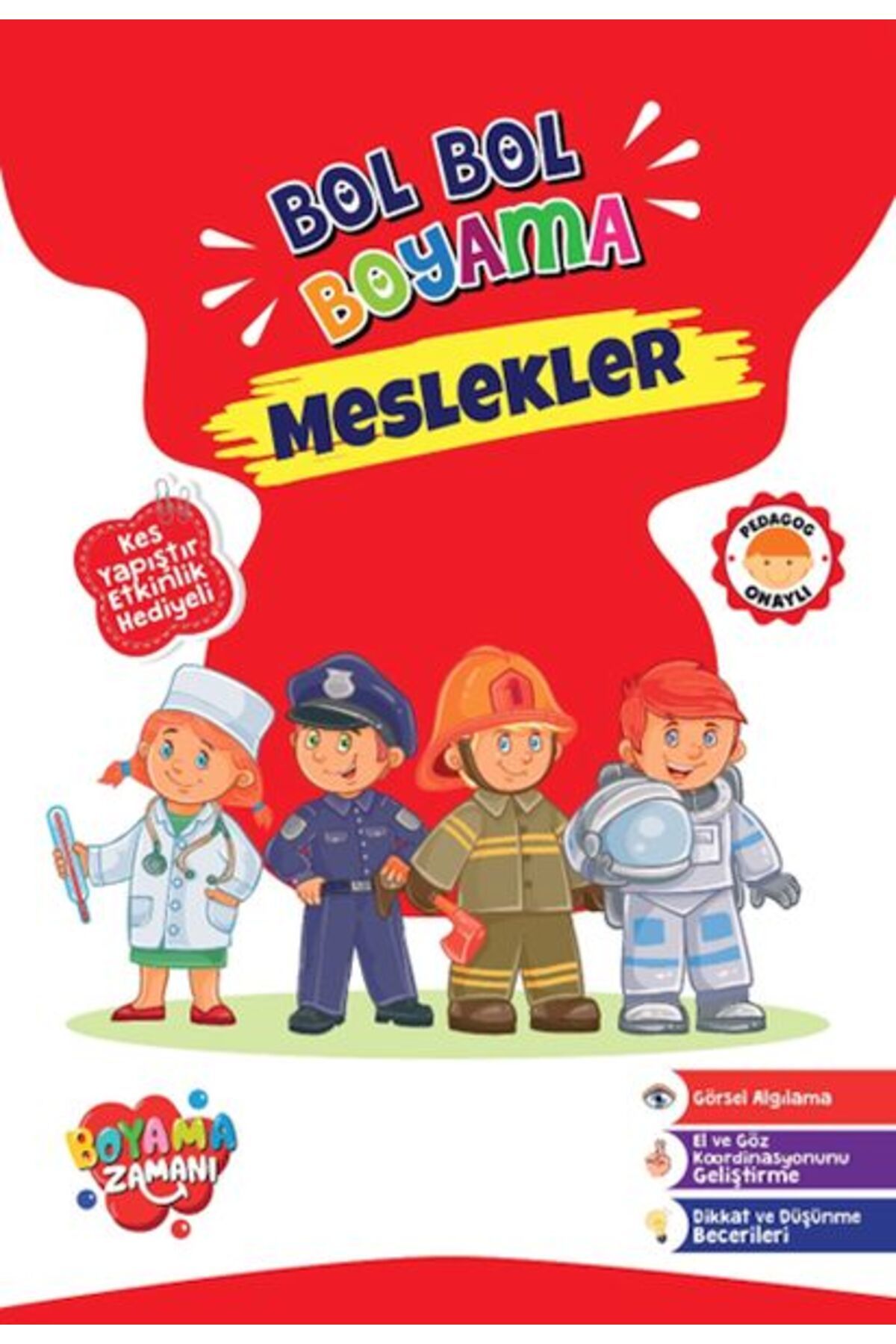 BOYAMA ZAMANI Bol Bol Boyama - Meslekler