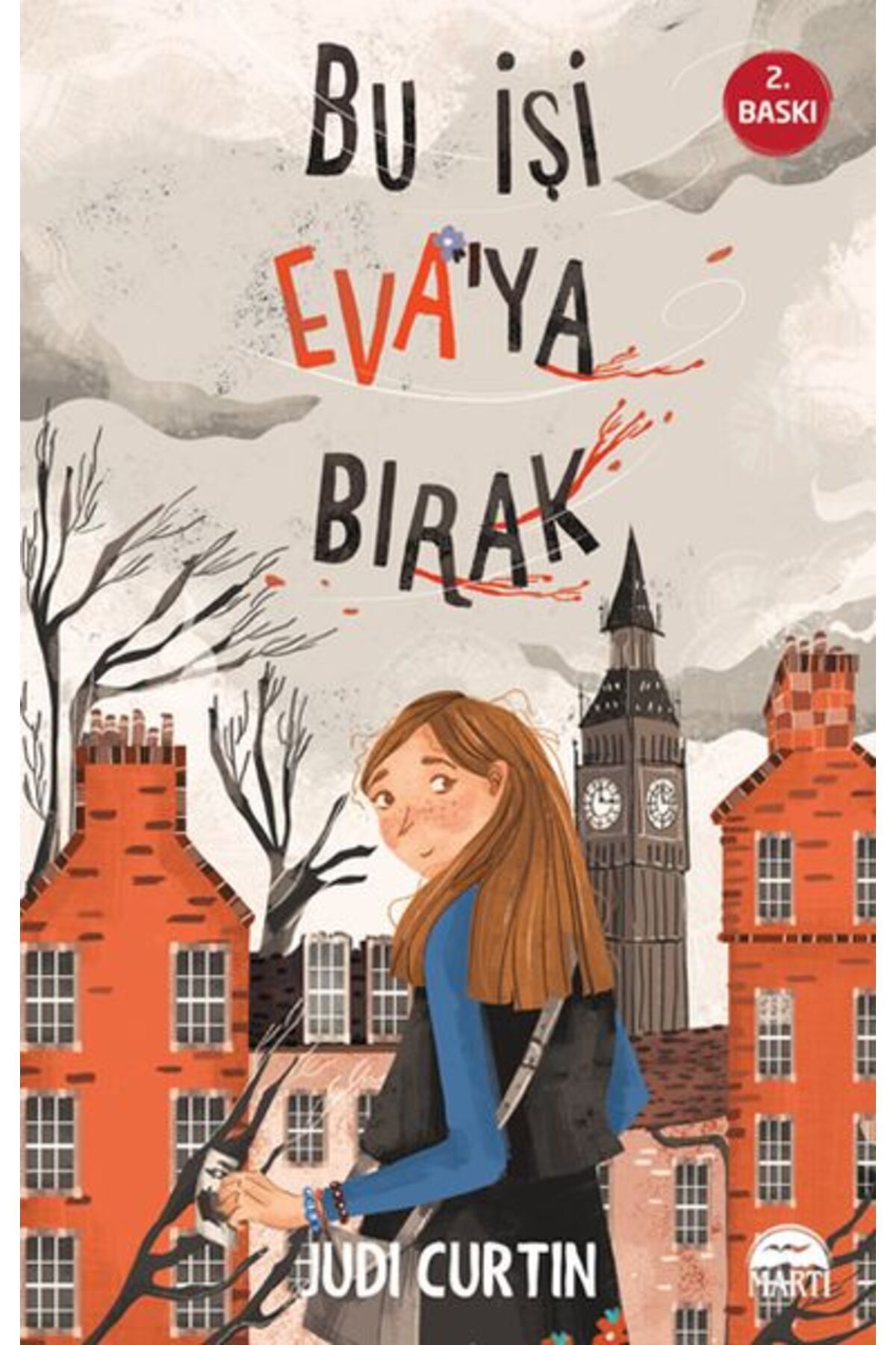 Martı Yayınları Bu İşi Eva’ya Bırak