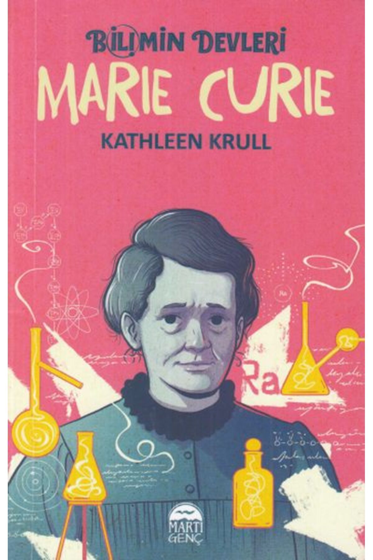 Martı Yayınları Marıe Curıe - Bilimin Devleri
