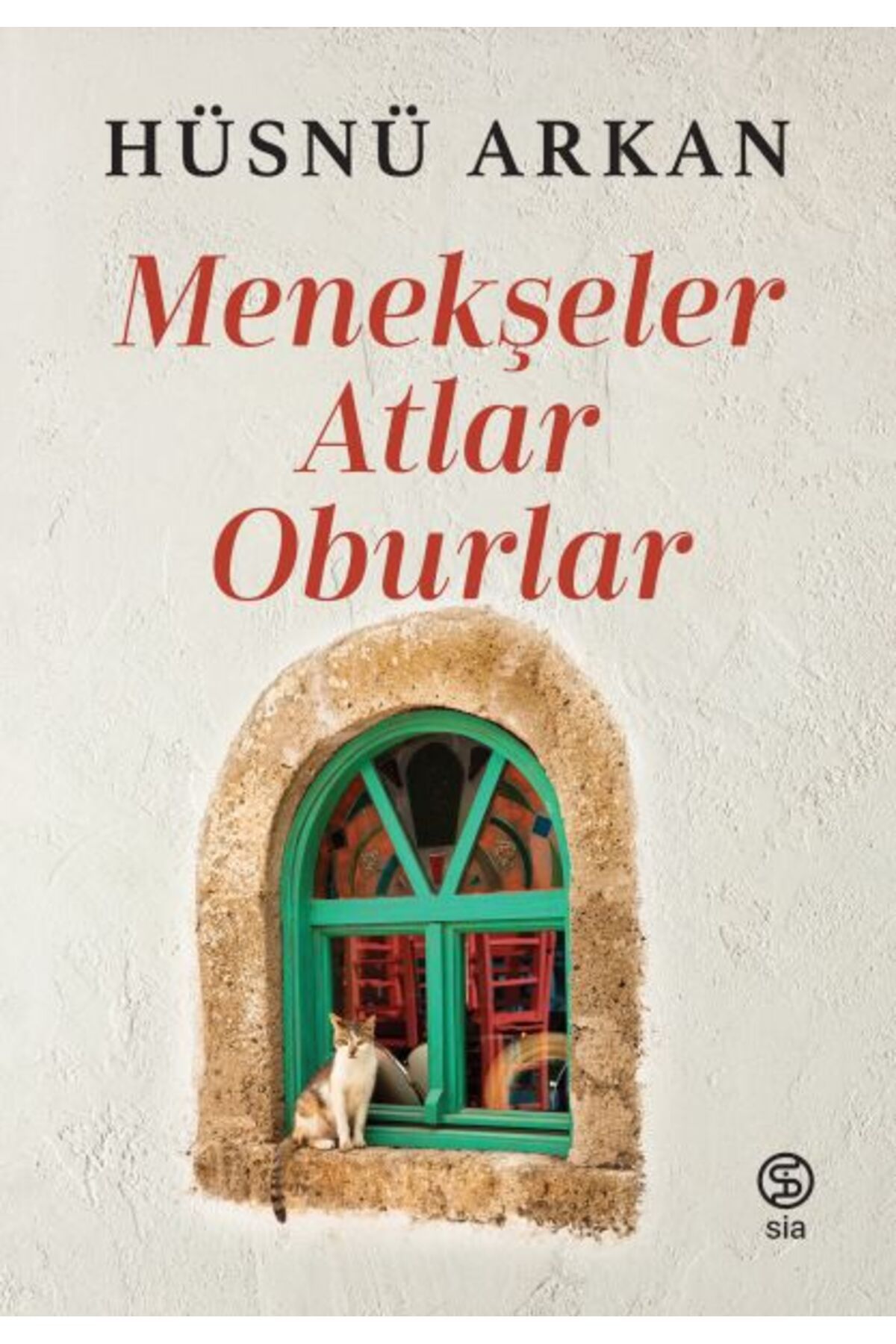 Sia Kitap Menekşeler, Atlar, Oburlar