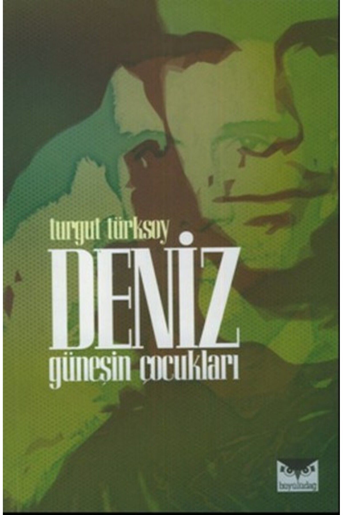Büyülüdağ Yayınları Deniz - Güneşin Çocukları
