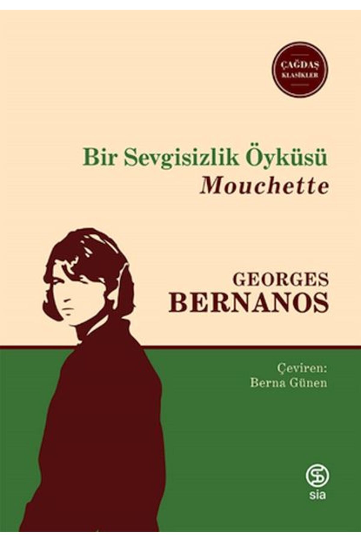 Sia Kitap Bir Sevgisizlik Öyküsü