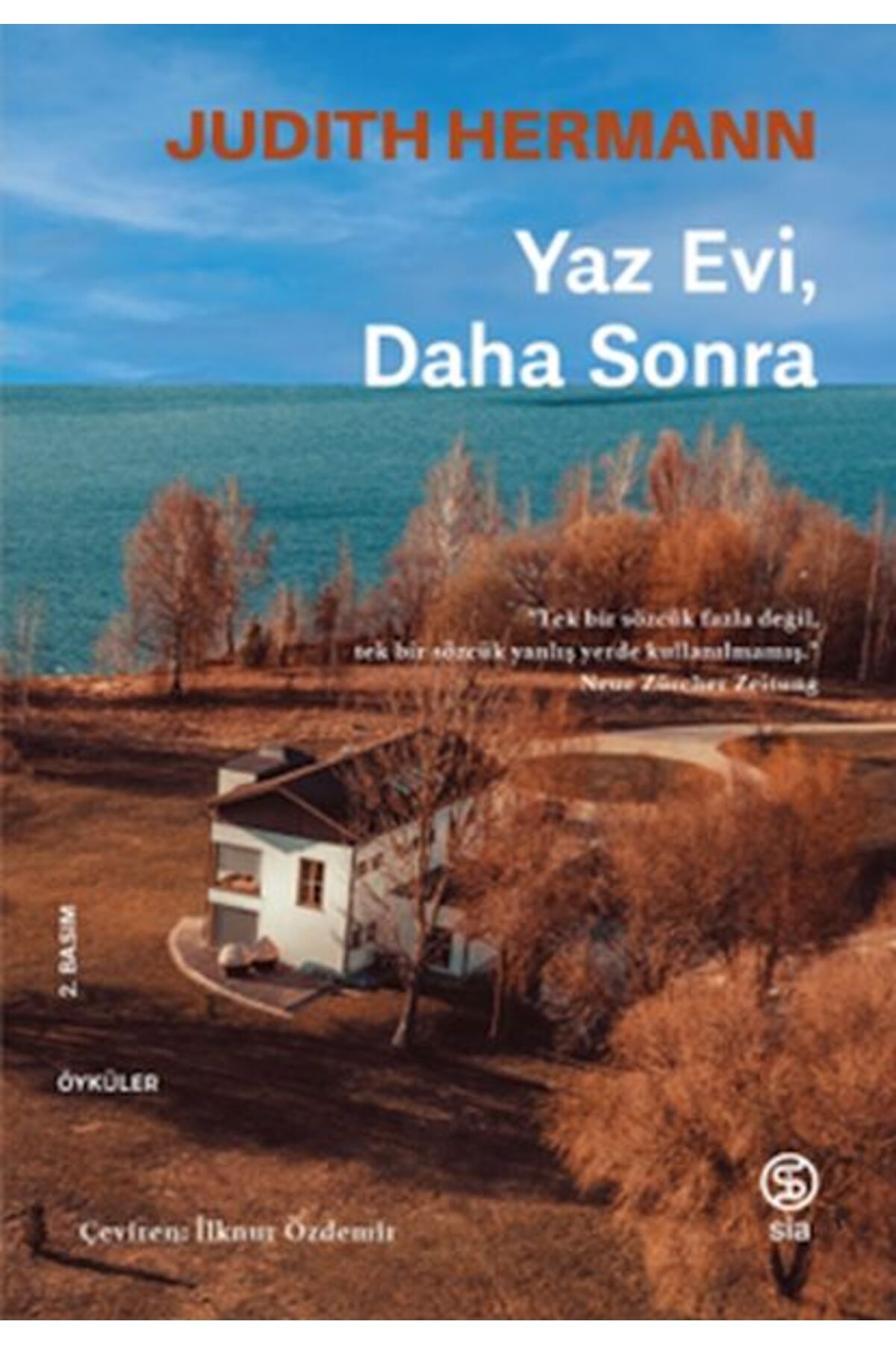 Sia Kitap Yaz Evi Daha Sonra