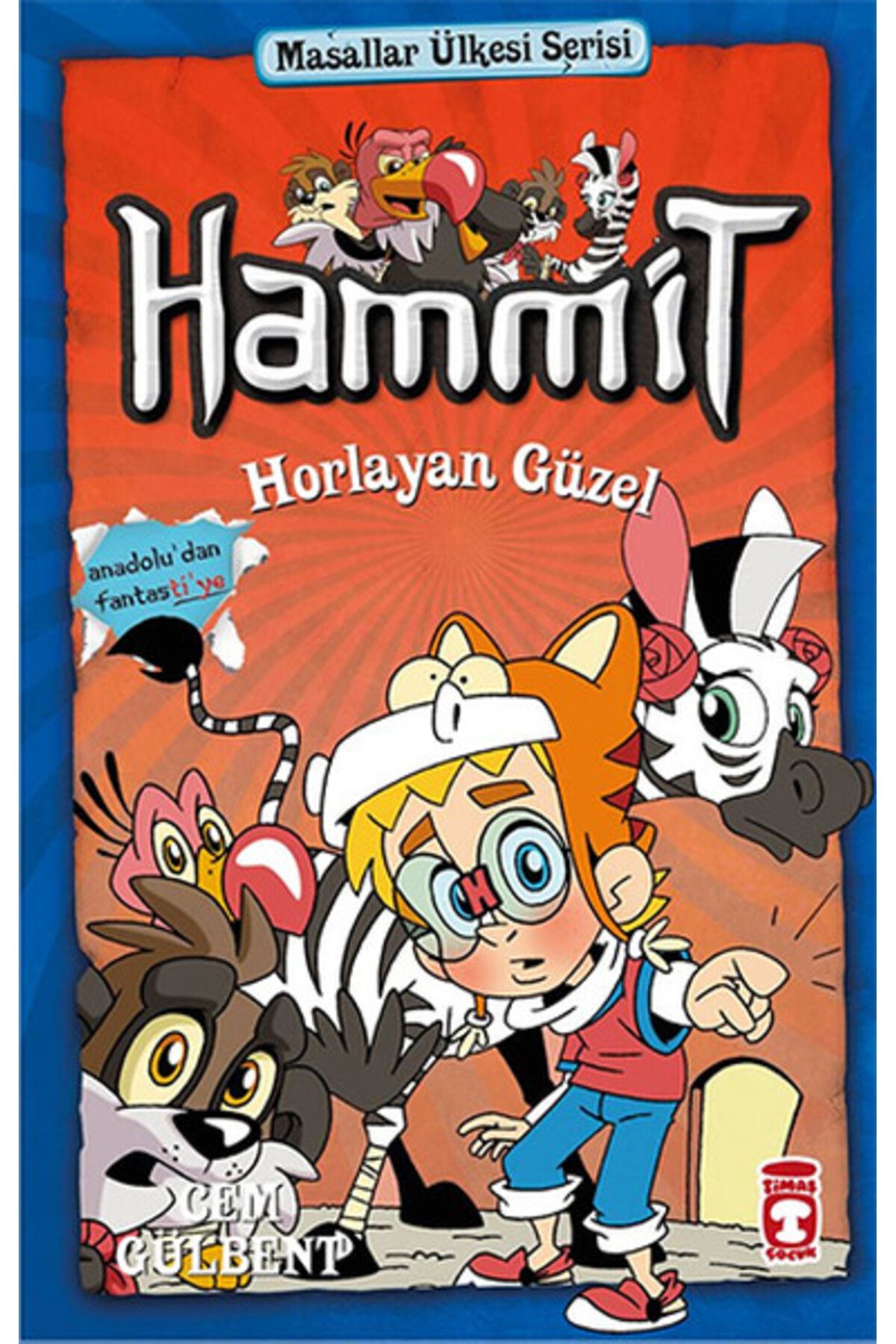 Timaş Çocuk Hammit Horlayan Güzel - Masallar Ülkesi Serisi