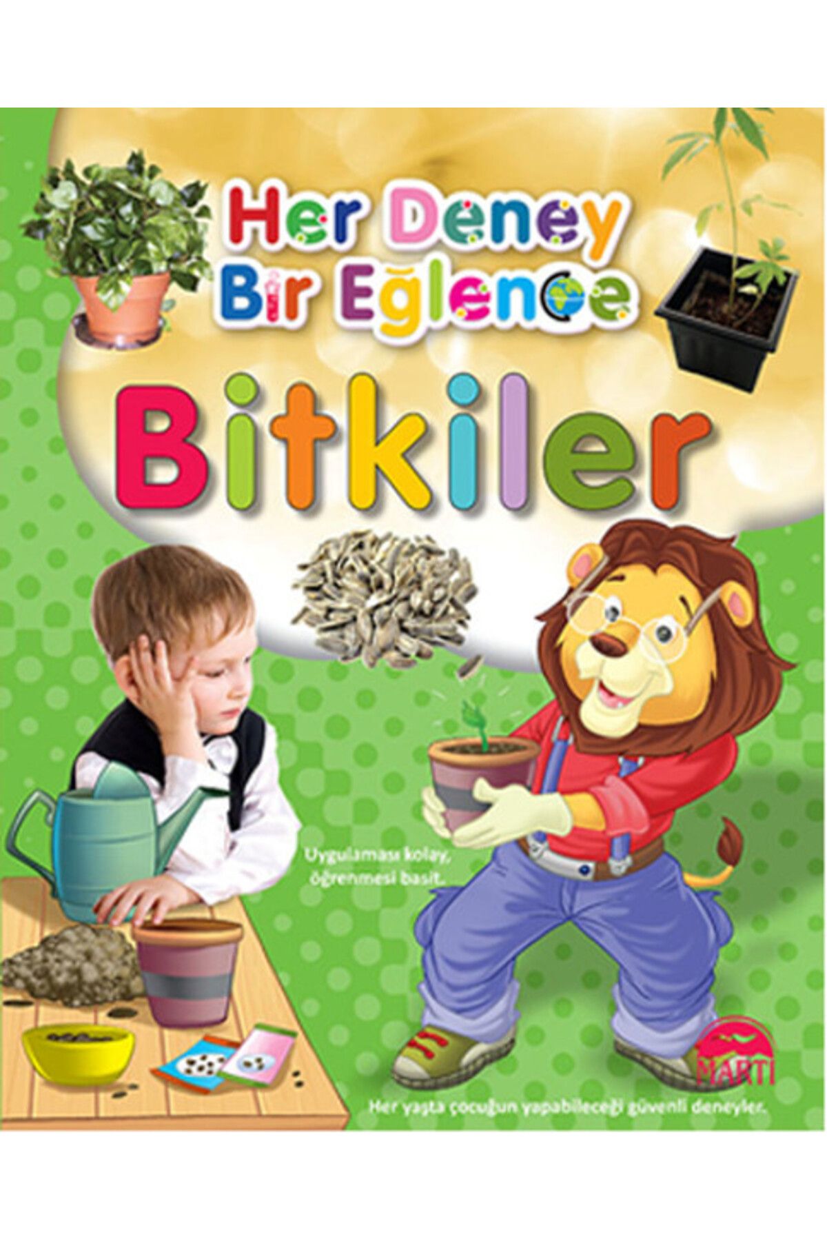 Martı Yayınları Her Deney Bir Eğlence - Bitkiler