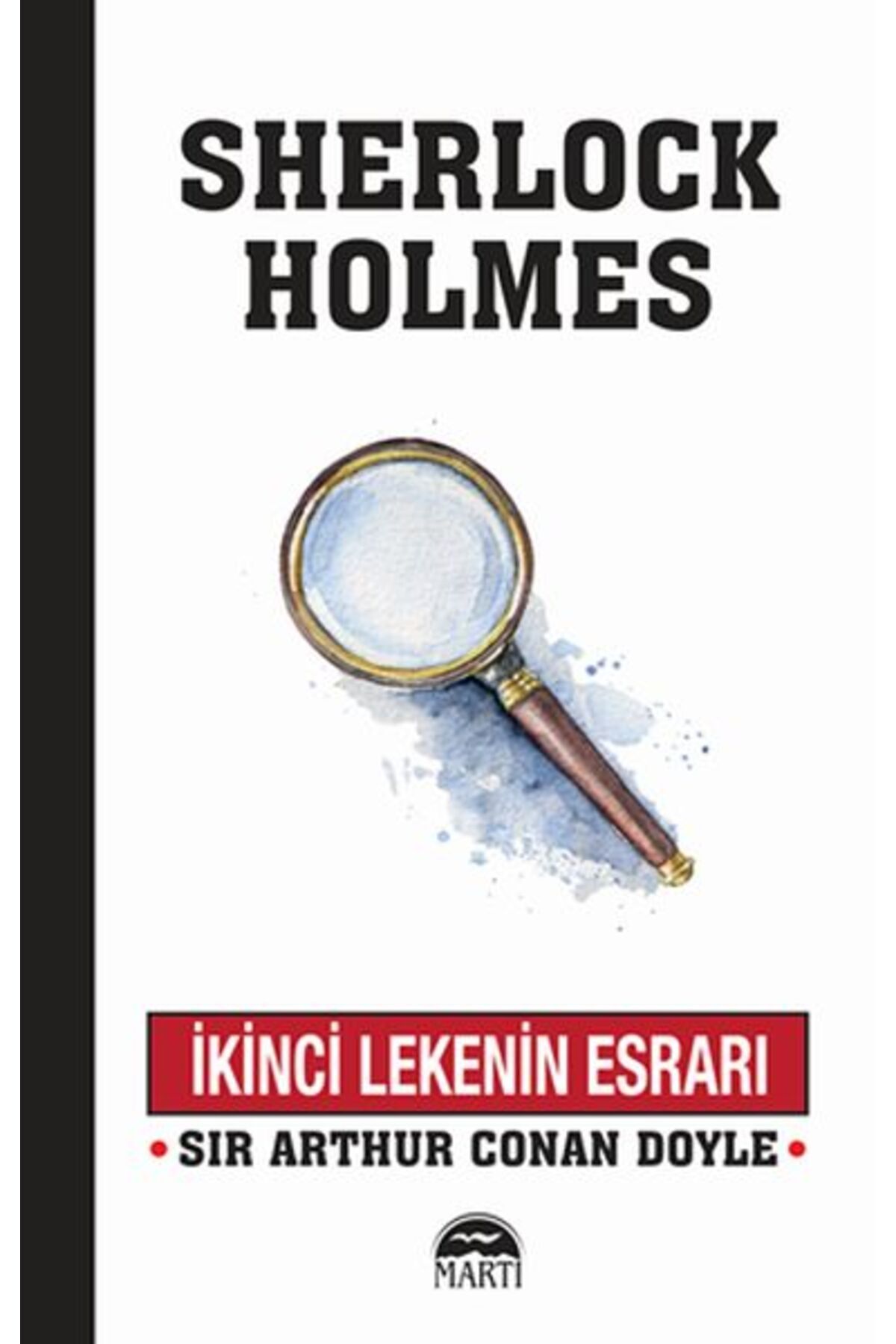 Martı Yayınları İkinci Lekenin Esrarı