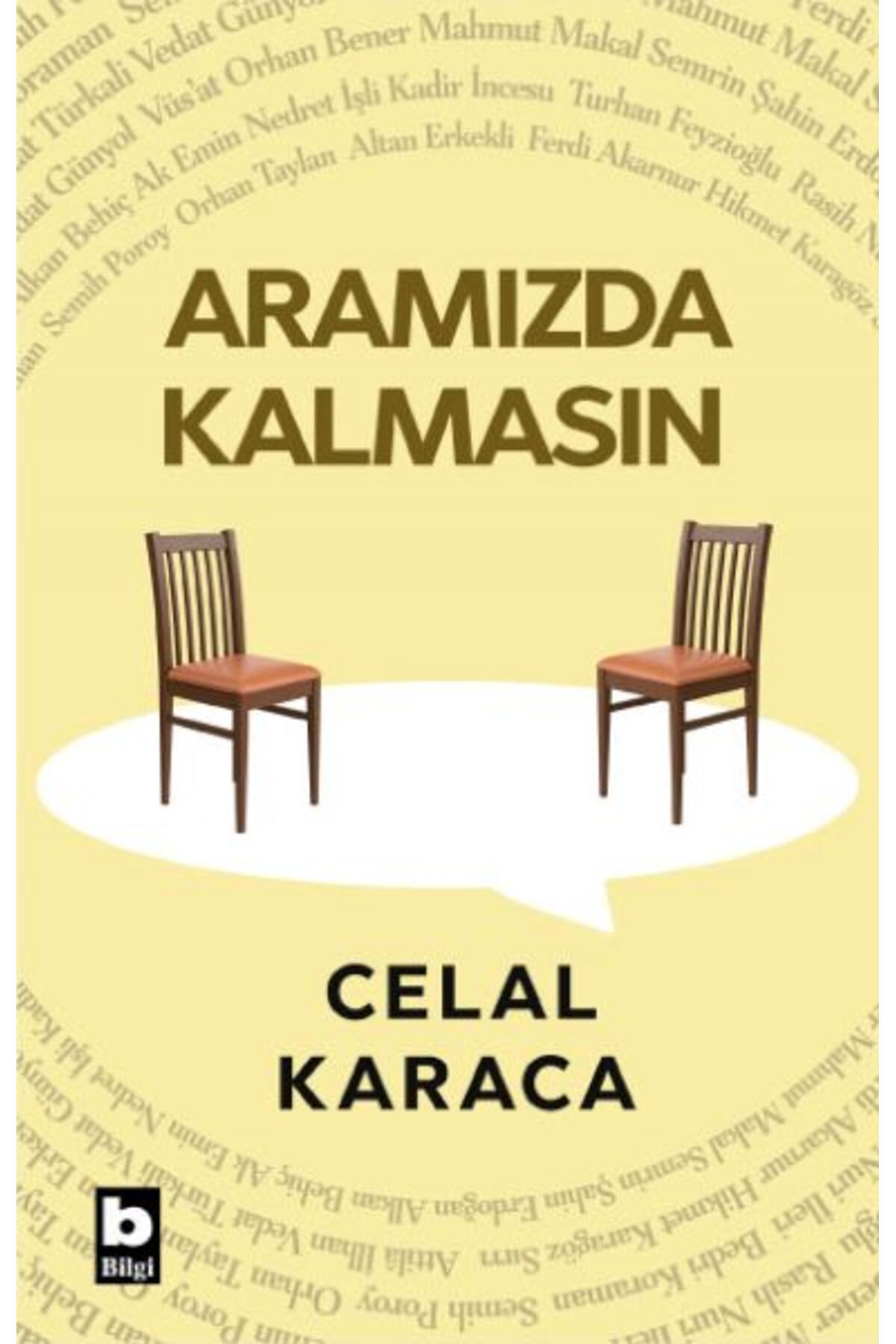 Bilgi Yayınevi Aramızda Kalmasın