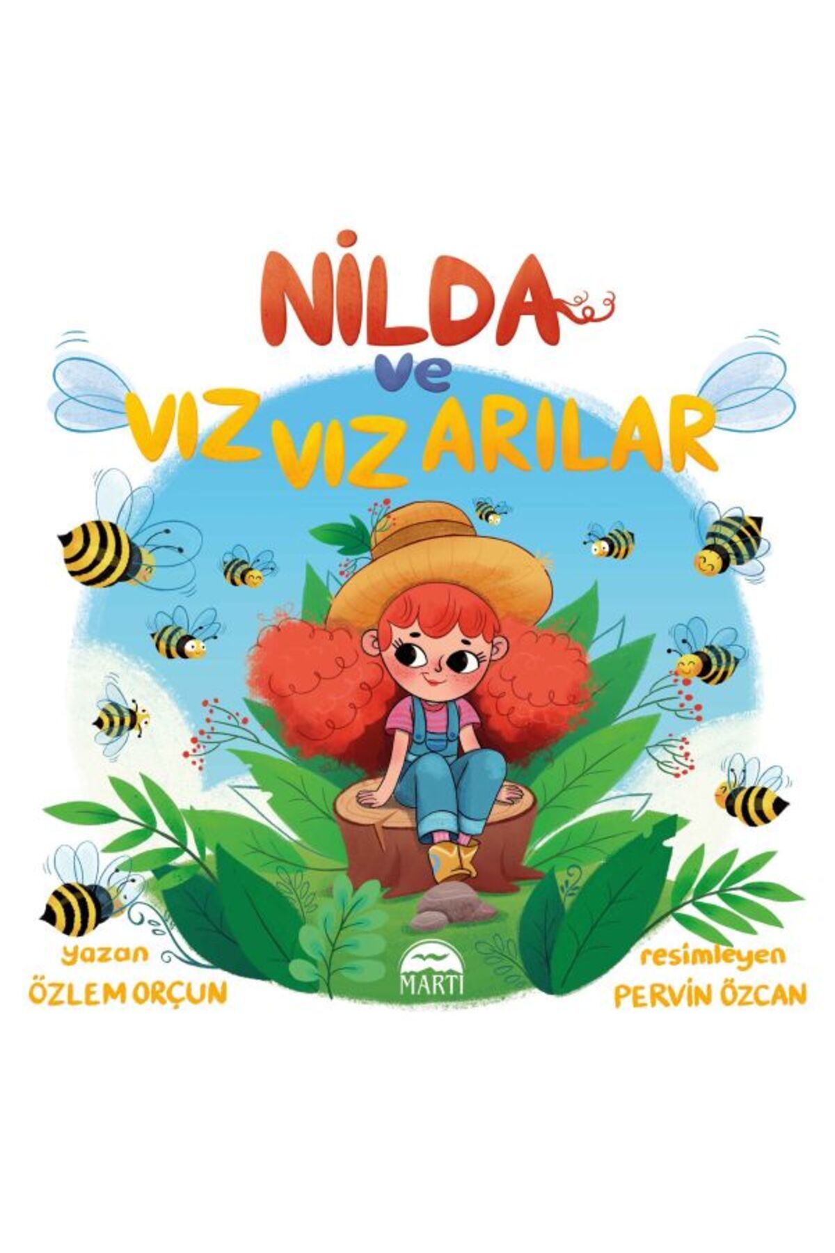 Martı Yayınları Nilda ve Vız Vız Arılar