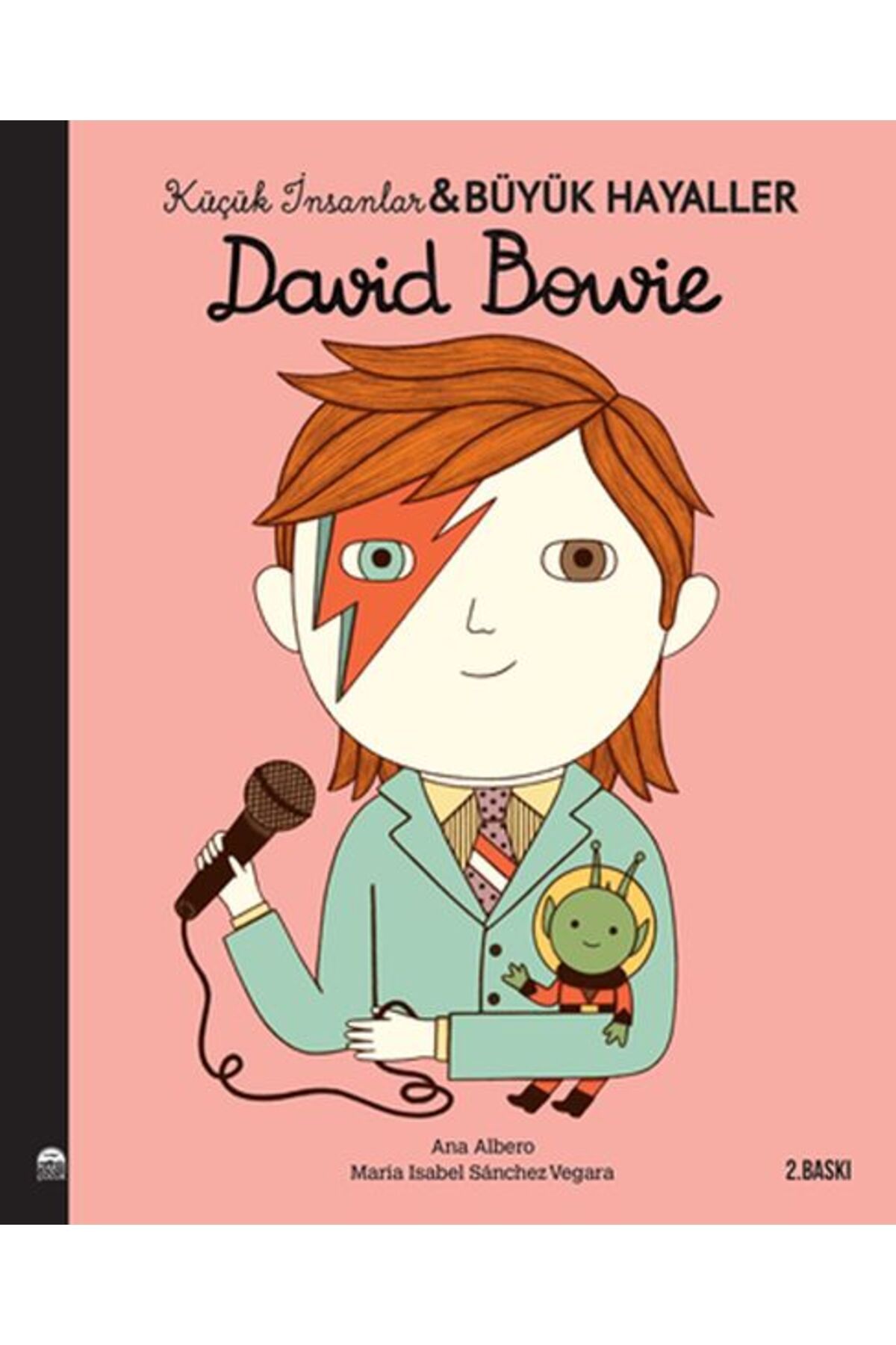 Martı Yayınları David Bowie - Küçük İnsanlar Büyük Hayaller