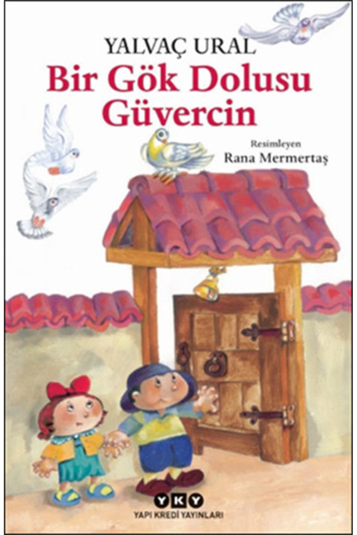 Destek Yayınları Bir Gök Dolusu Güvercin