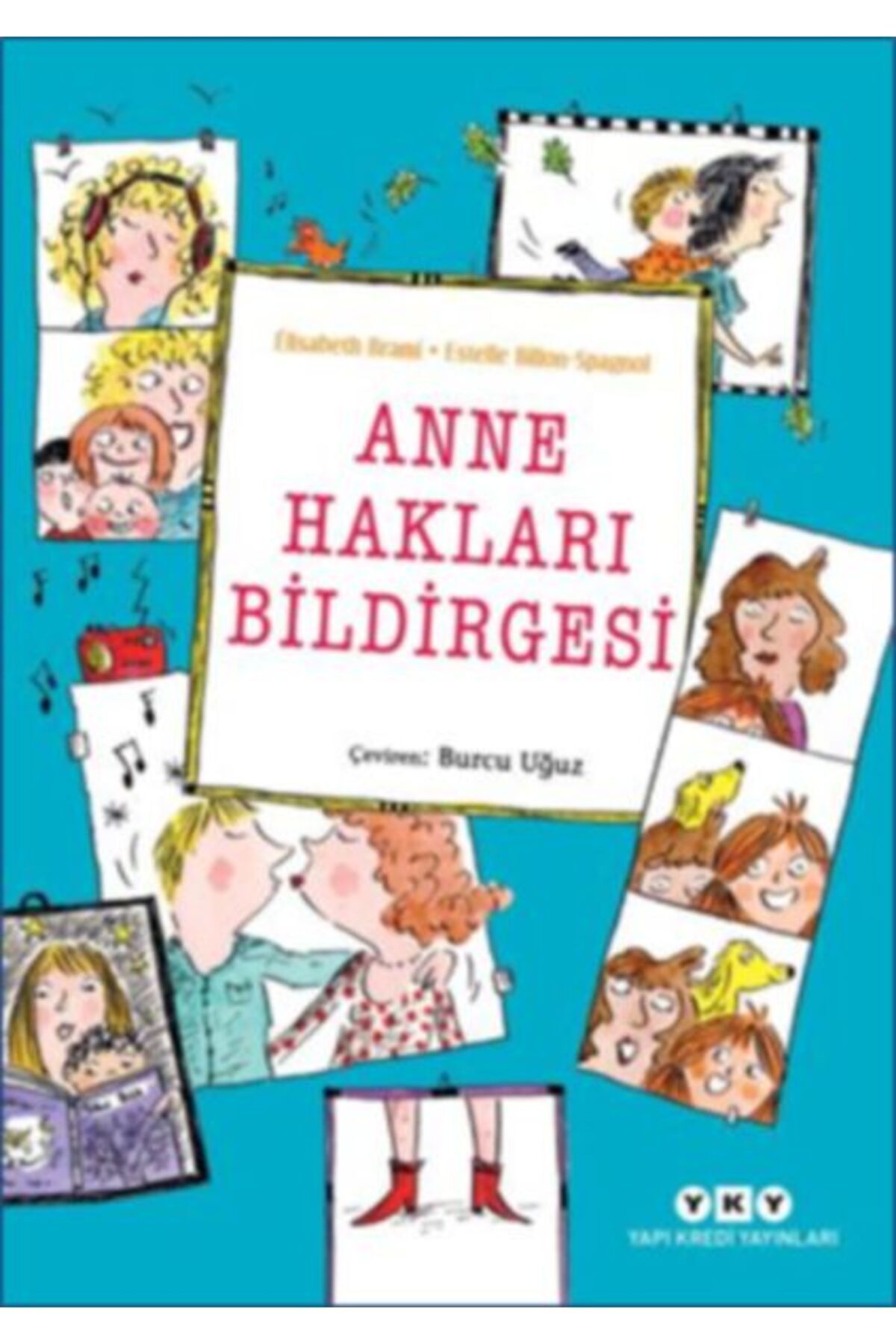 Destek Yayınları Anne Hakları Bildirgesi