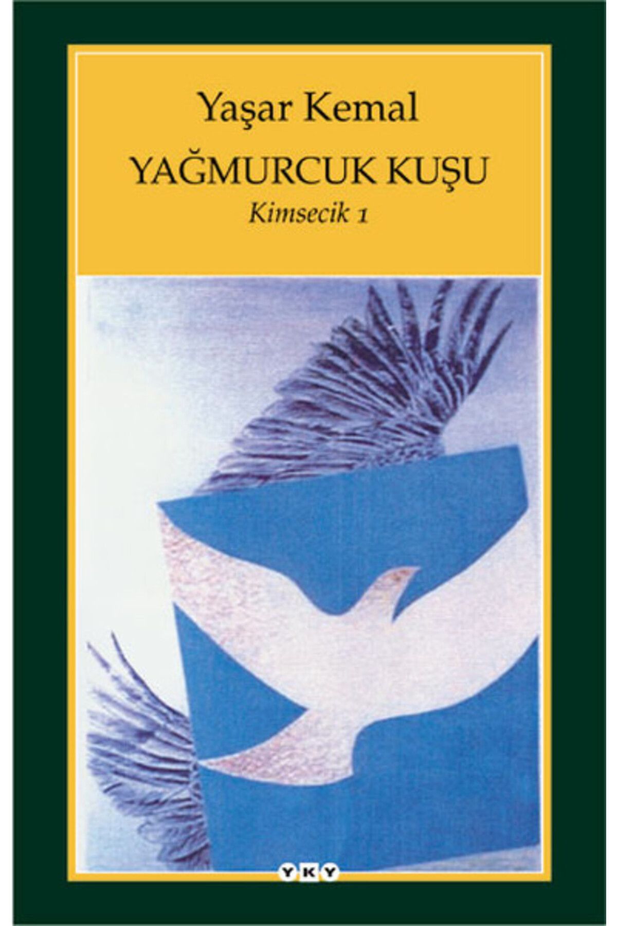 Destek Yayınları Yağmurcuk Kuşu - Kimsecik 1