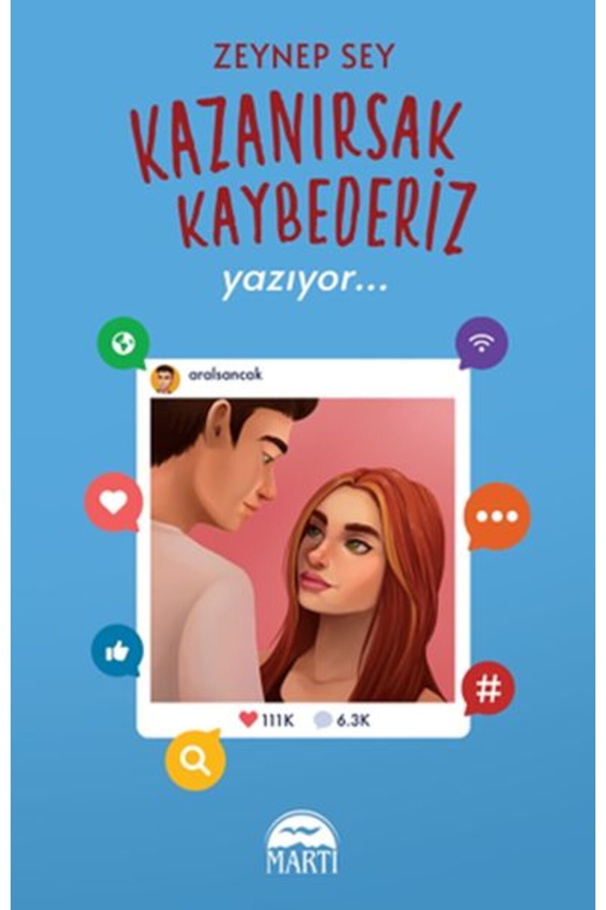 Martı Yayınları Kazanırsak Kaybederiz 2 - Yazıyor... (Ciltli)